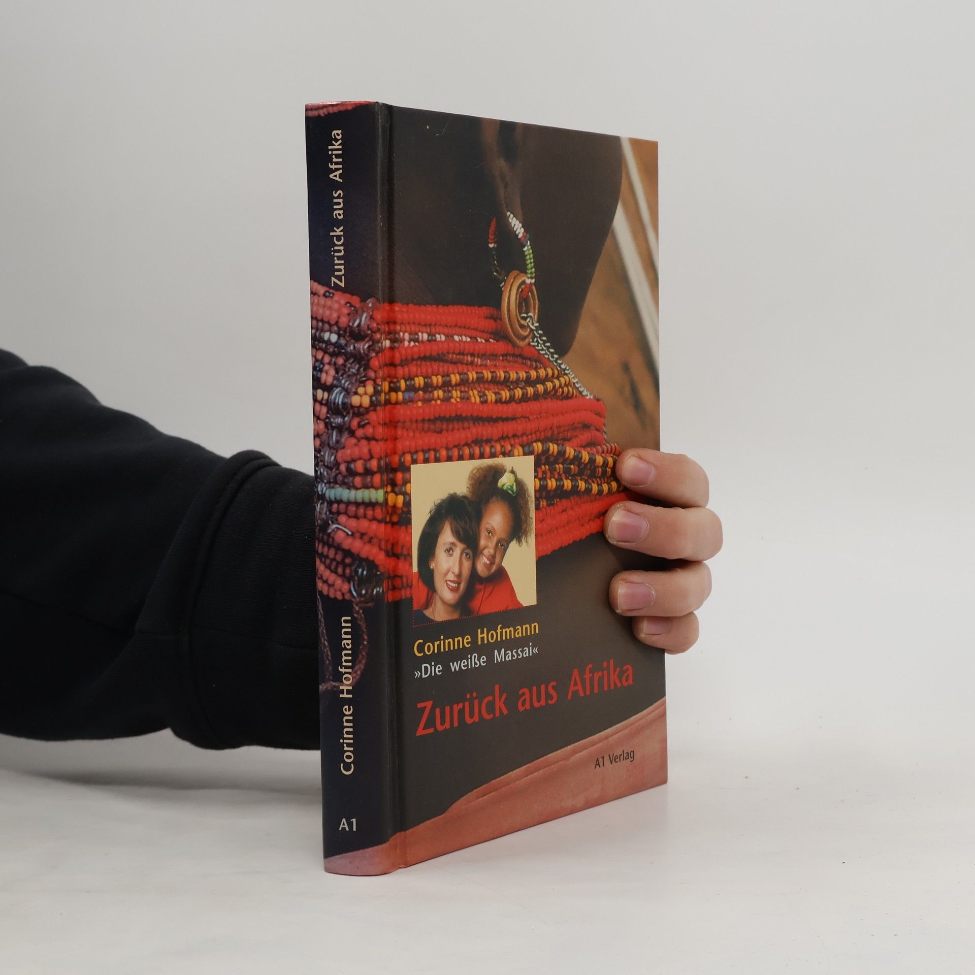 Corinne Hofmann Zurück aus Afrika