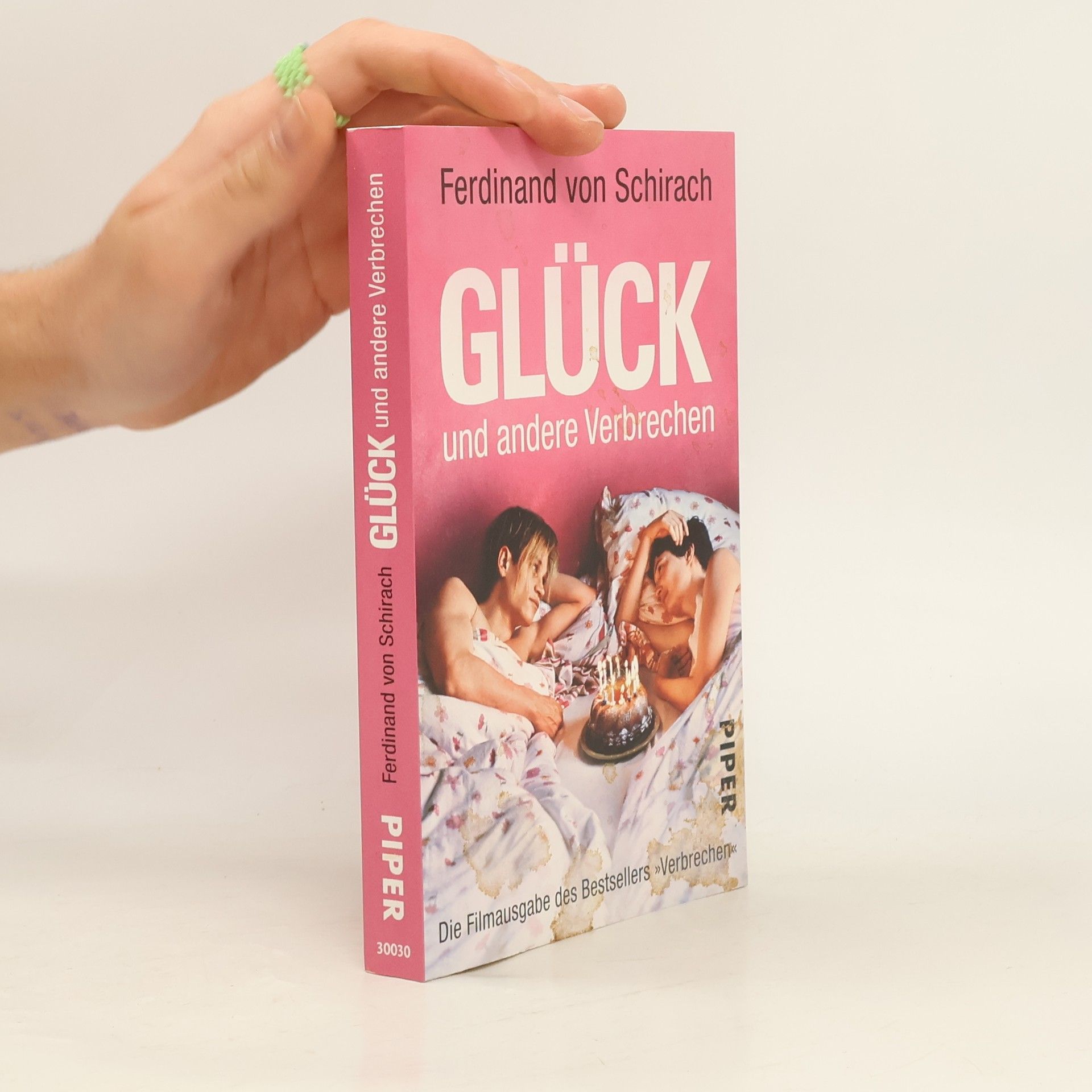 Ferdinand von Schirach Glück und andere Verbrechen