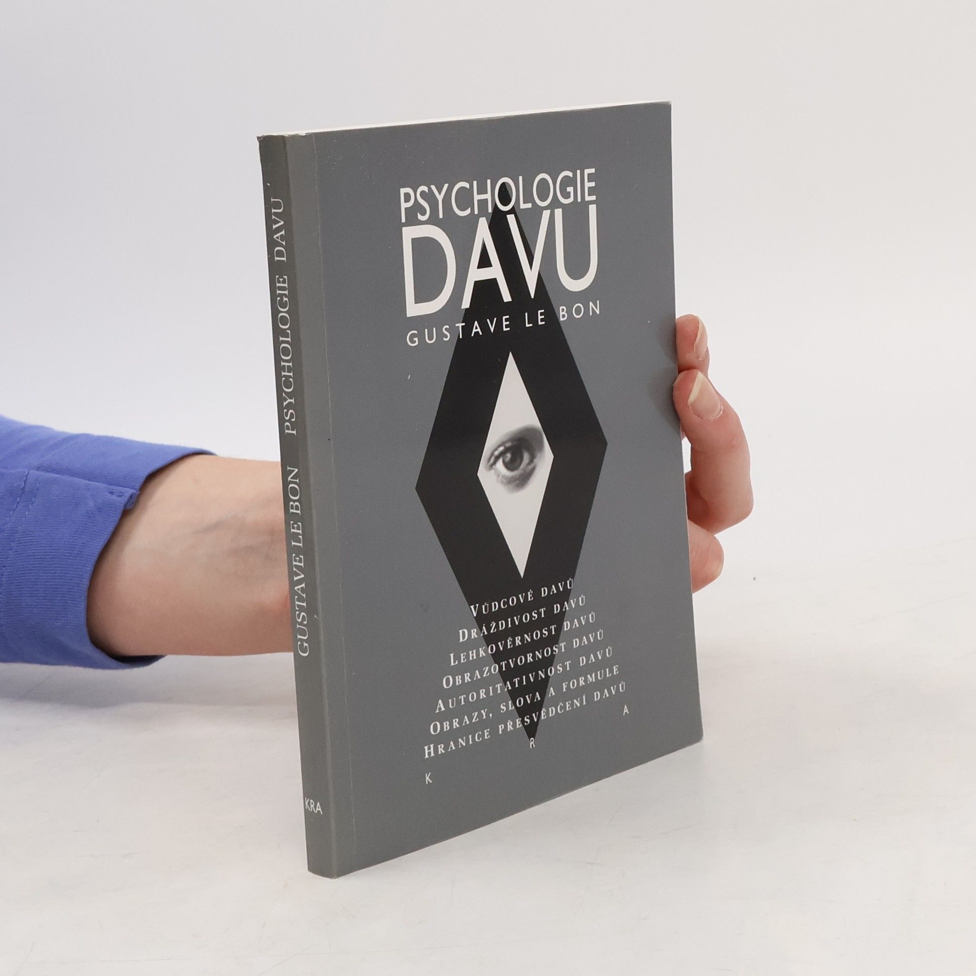 Zdeněk Ullrich Psychologie davu