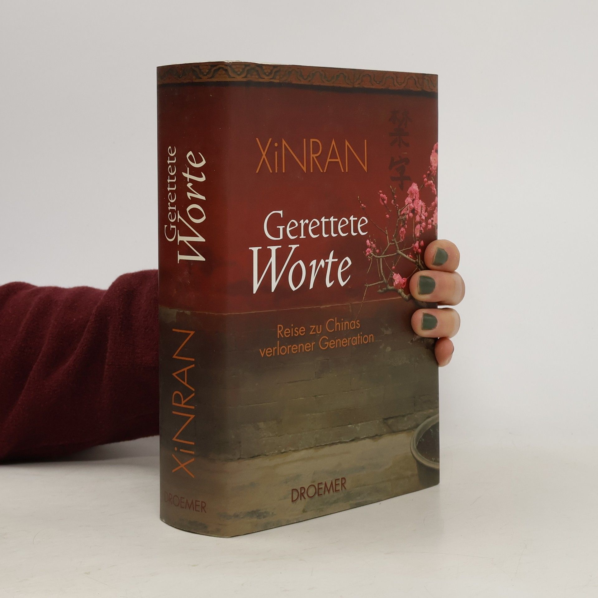 Xinran Gerettete Worte