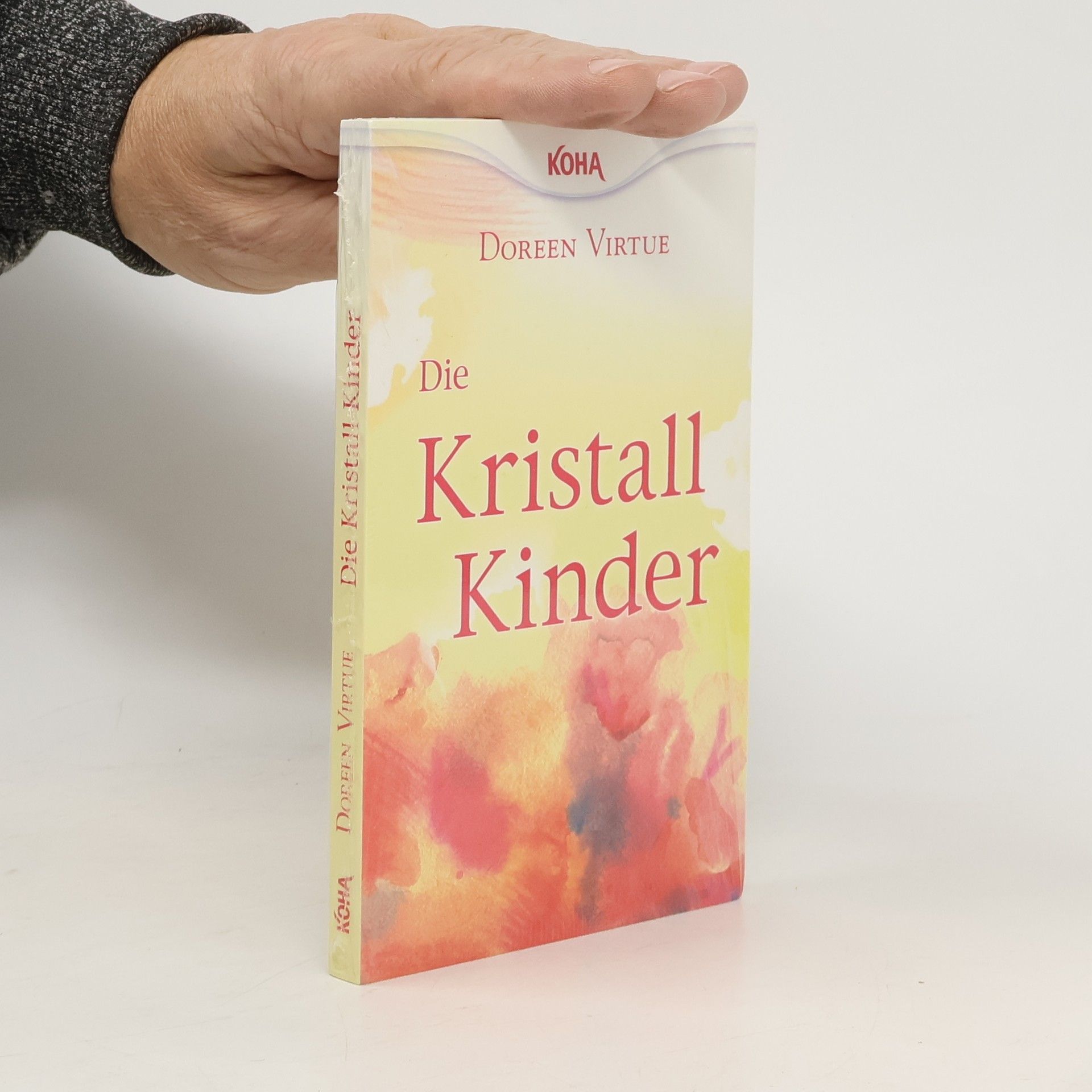Doreen Virtue Die Kristall-Kinder