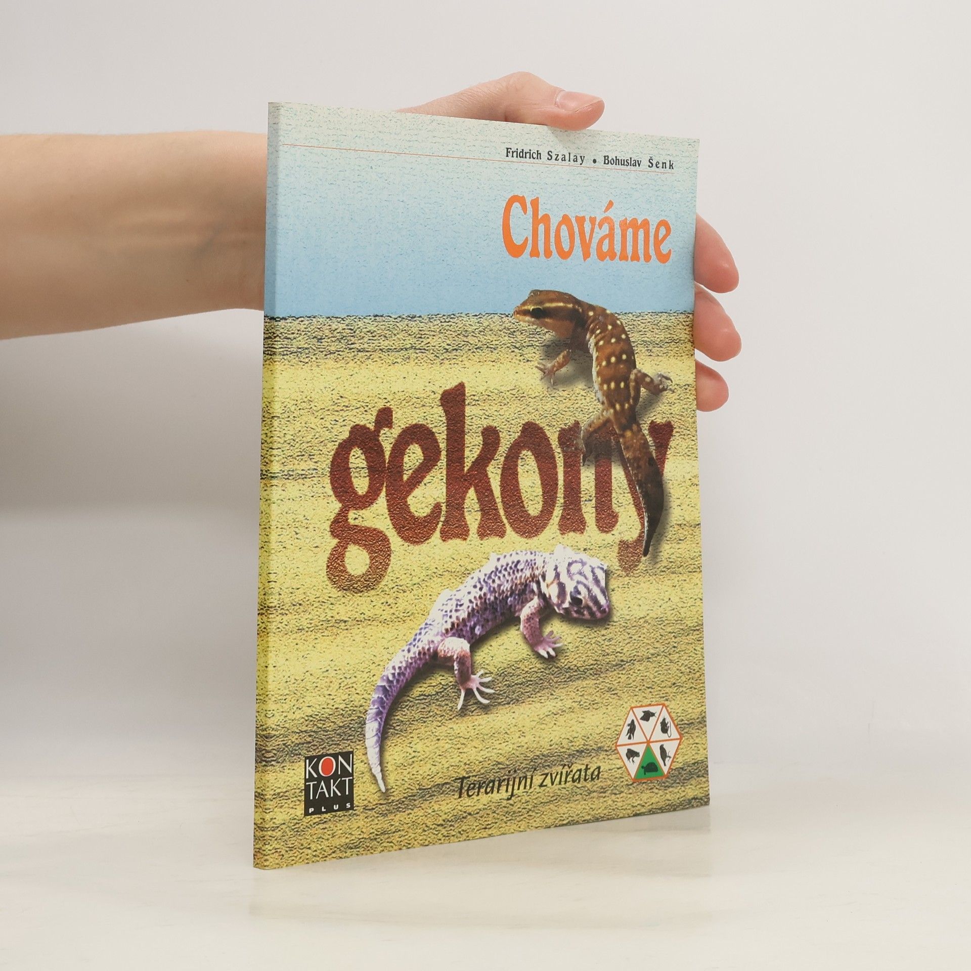 Fridrich Szalay Chováme gekony
