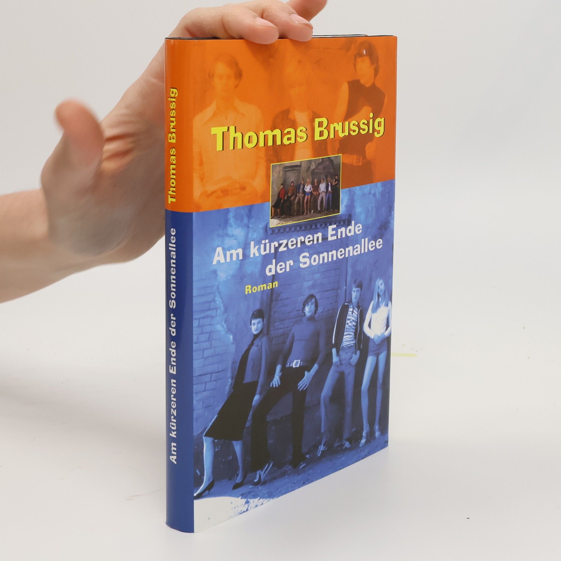 Thomas Brussig Am kürzeren Ende der Sonnenallee