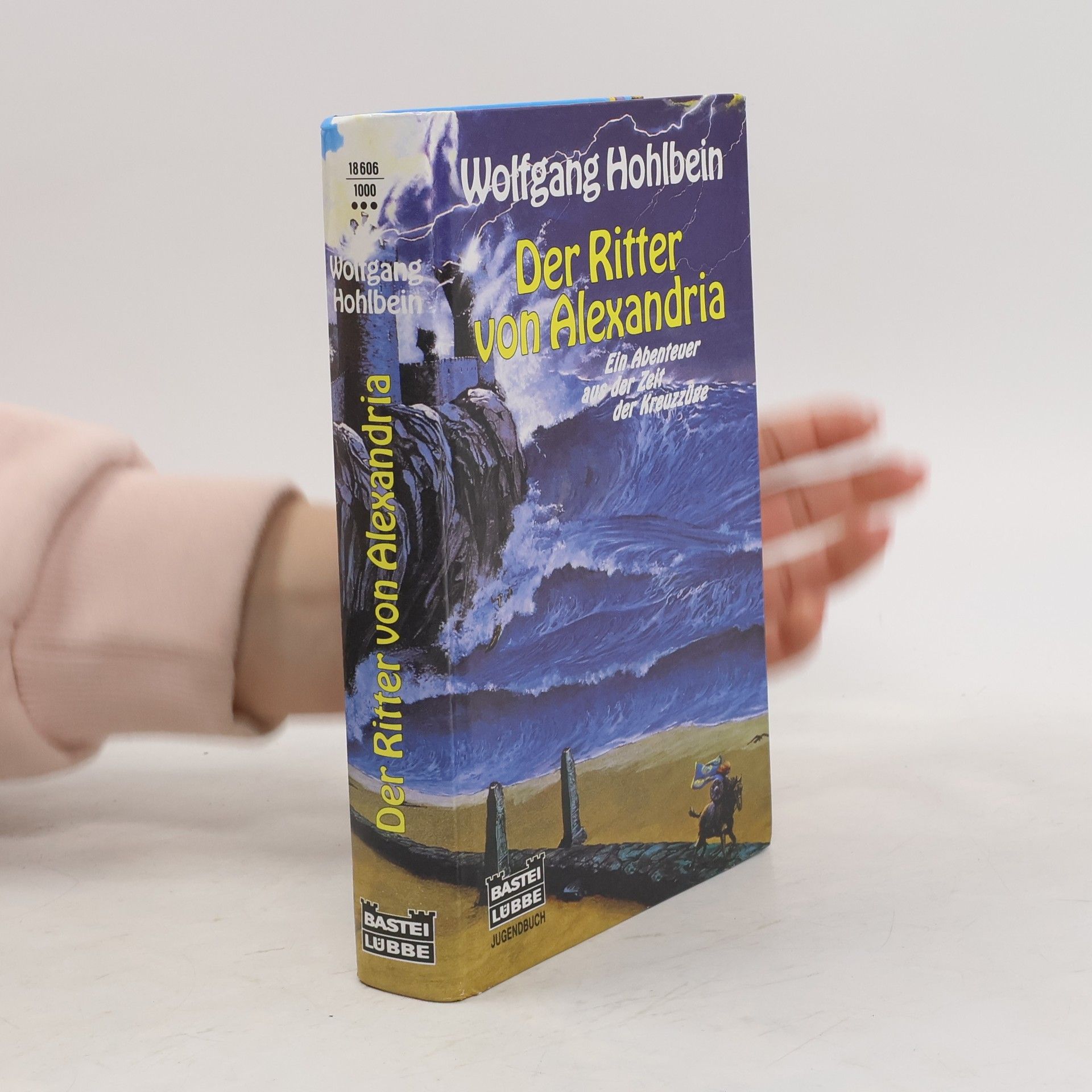 Wolfgang Hohlbein Der Ritter von Alexandria