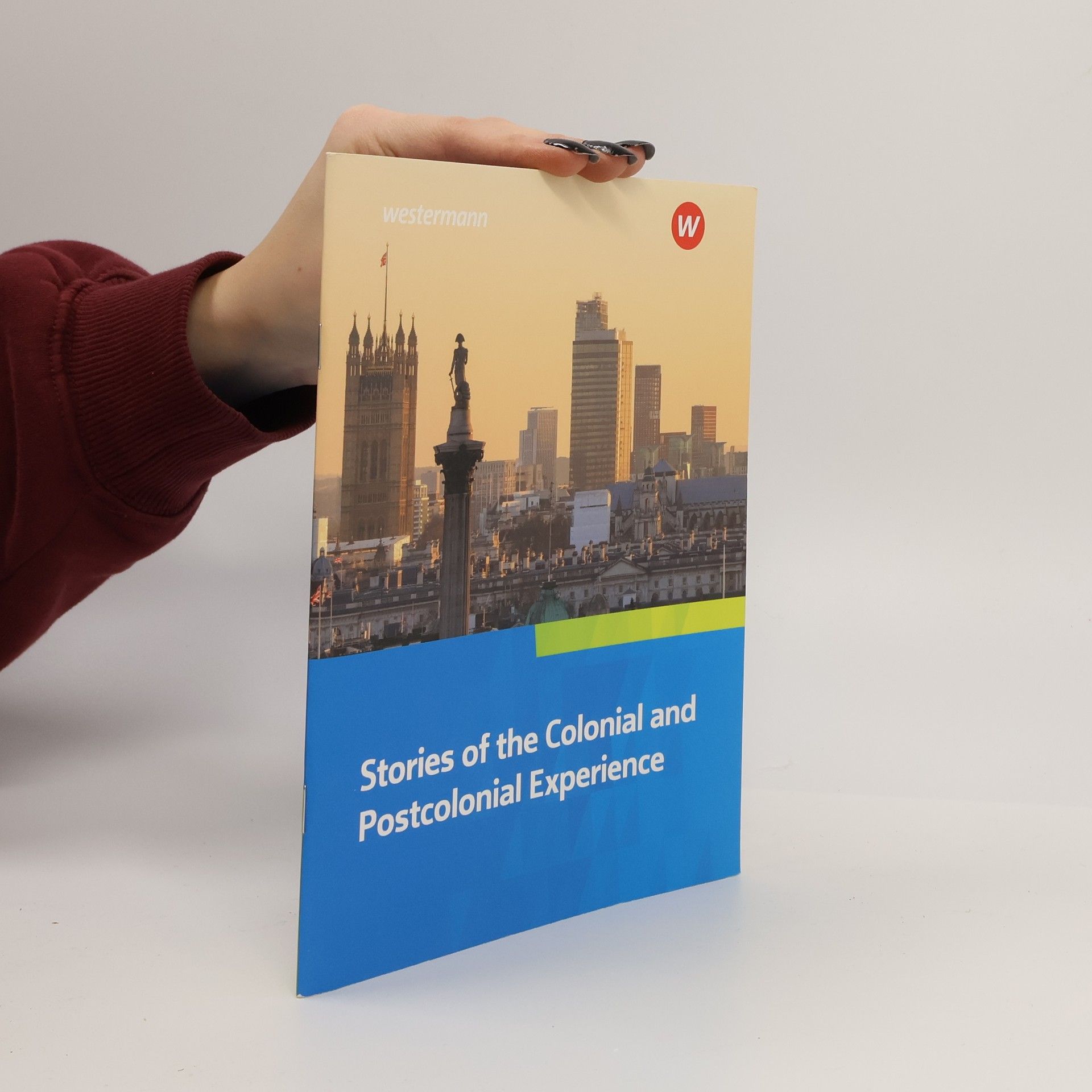 Stories of the Colonial and Postcolonial Expierience