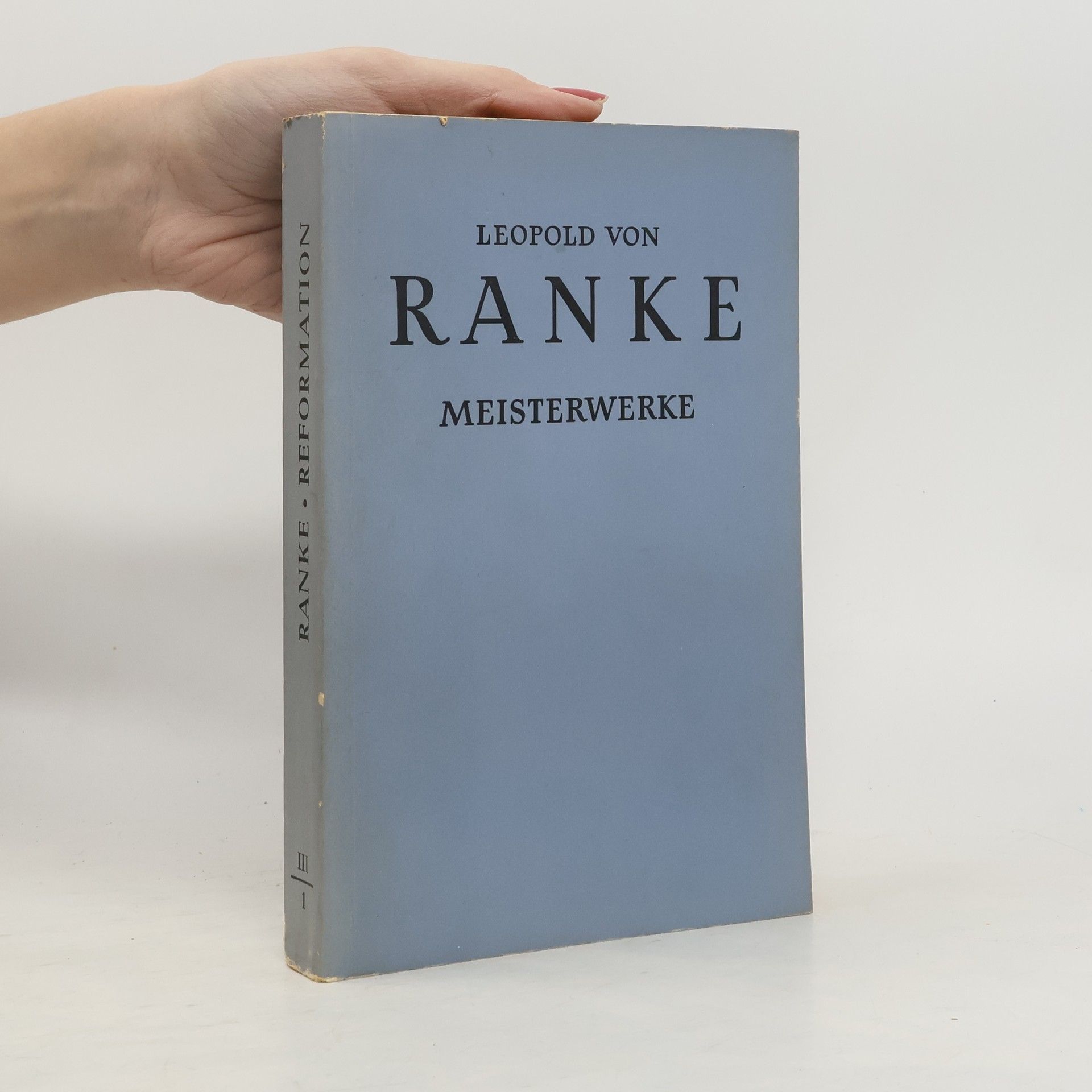 Leopold von Ranke Historische Meisterwerke 3