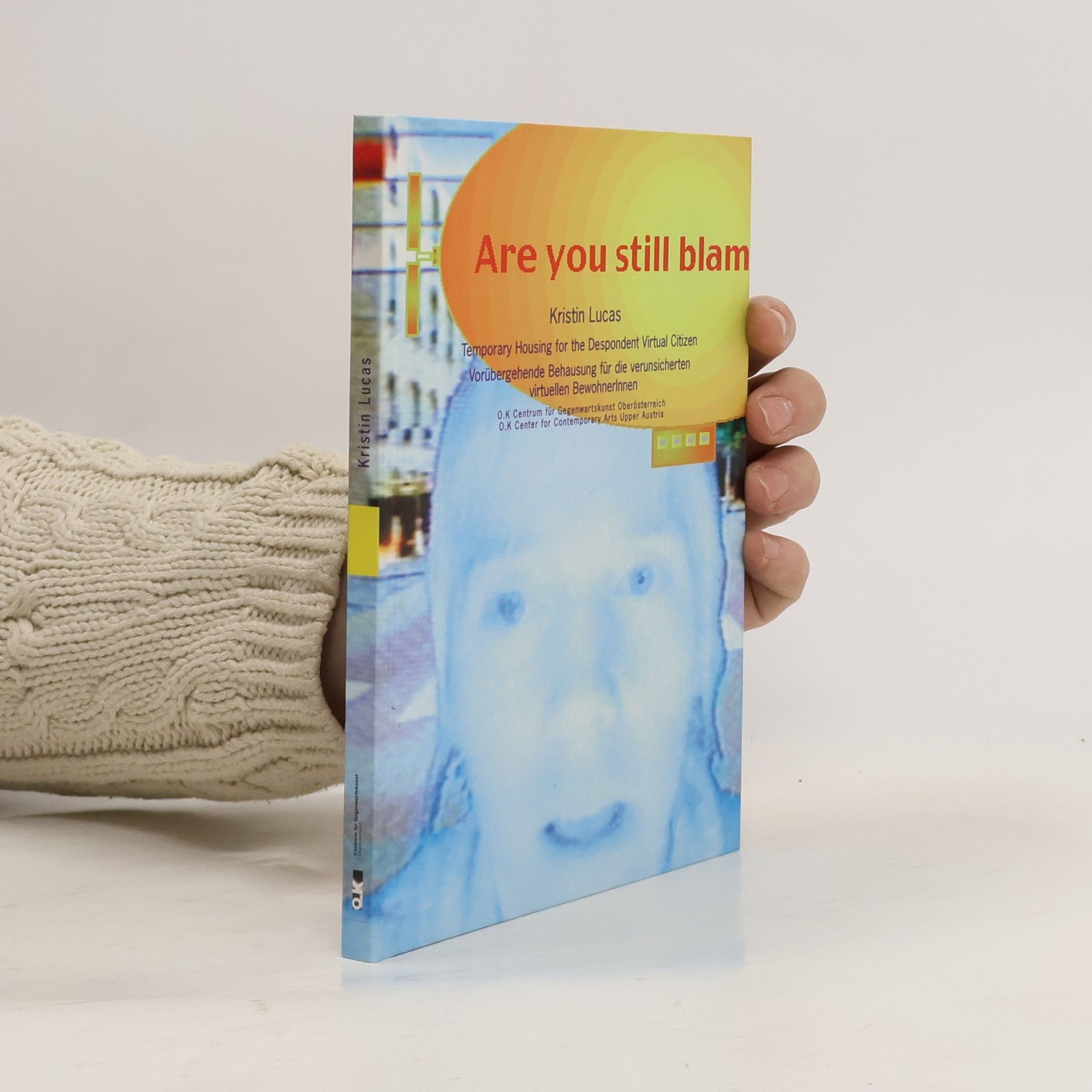 Kristin Lucas Are you still blam