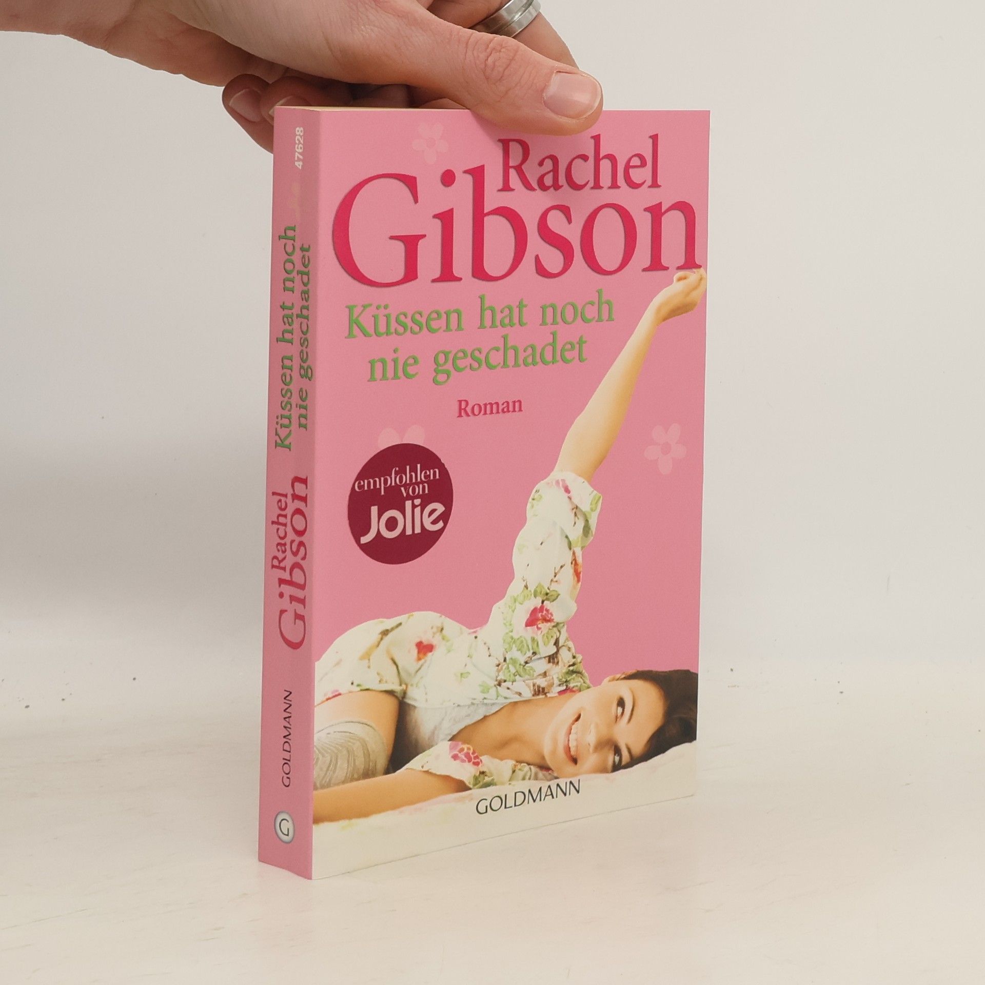 Rachel Gibson Küssen hat noch nie geschadet