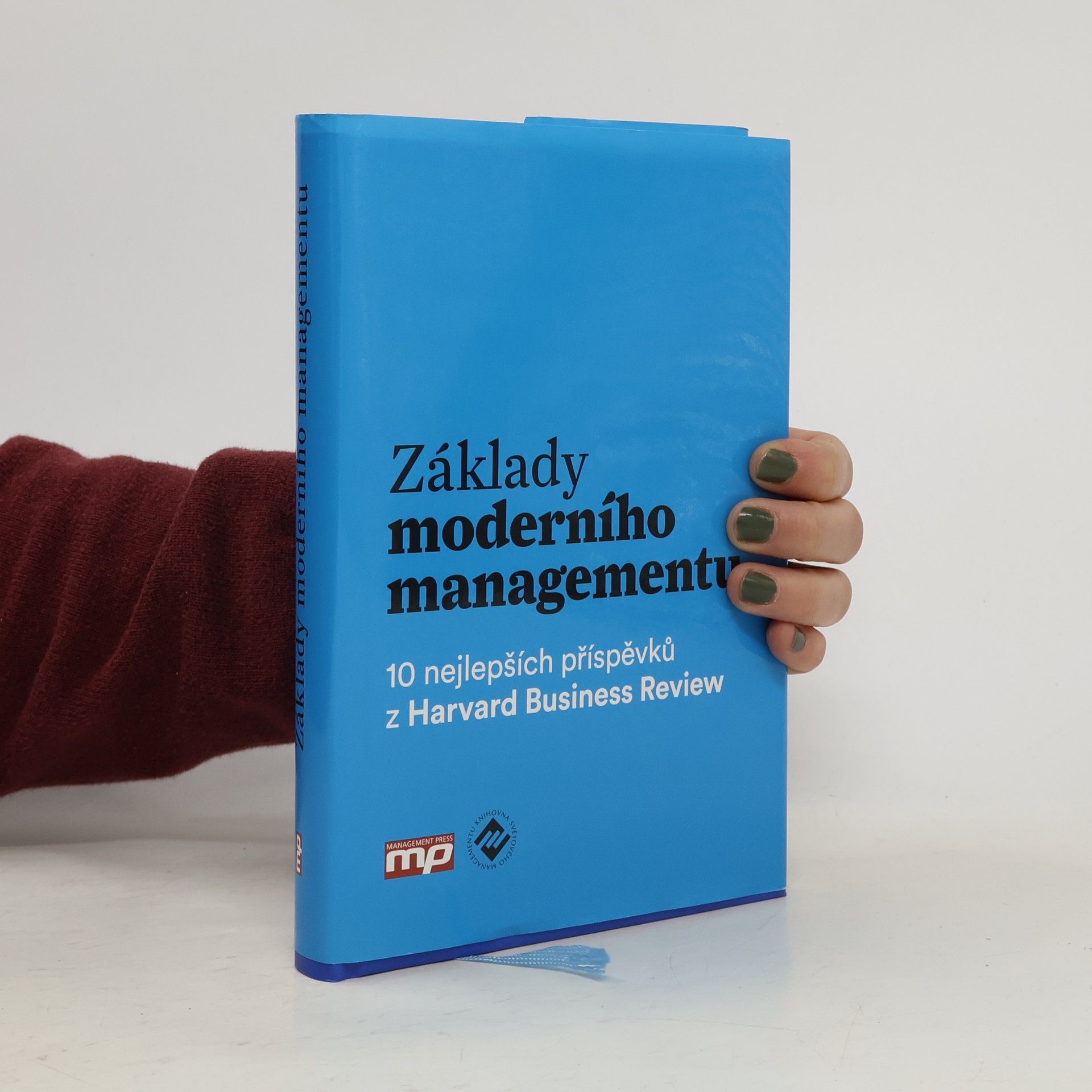 Kolektiv autorů Základy moderního managementu