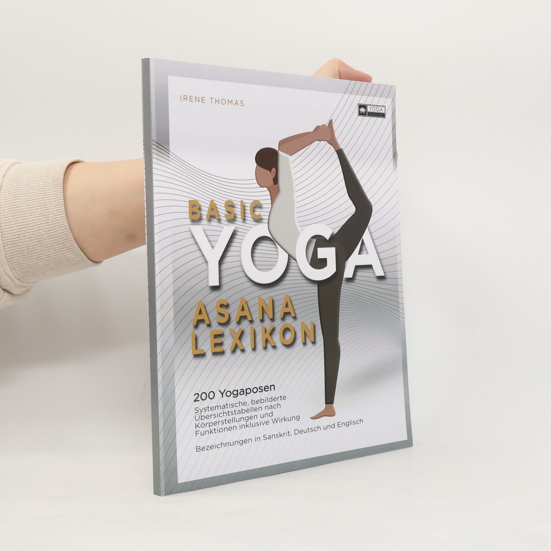 Irene Thomas Basic Yoga Asana Lexikon