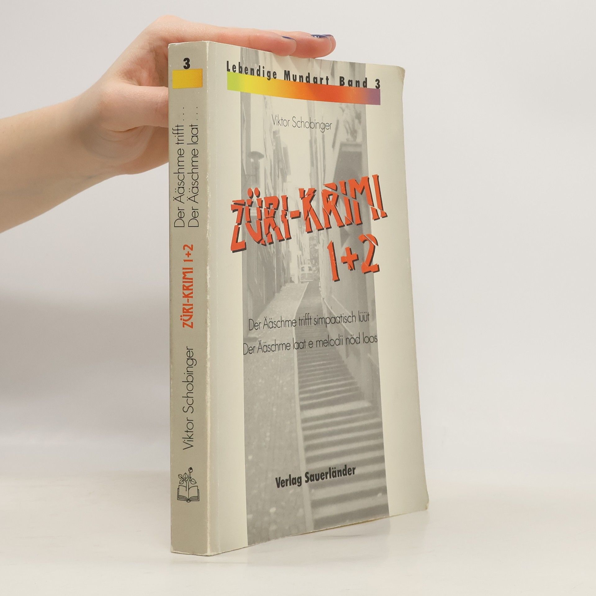 Viktor Schobinger Züri-Krimi 1 + 2: 2 Romane in einem Band