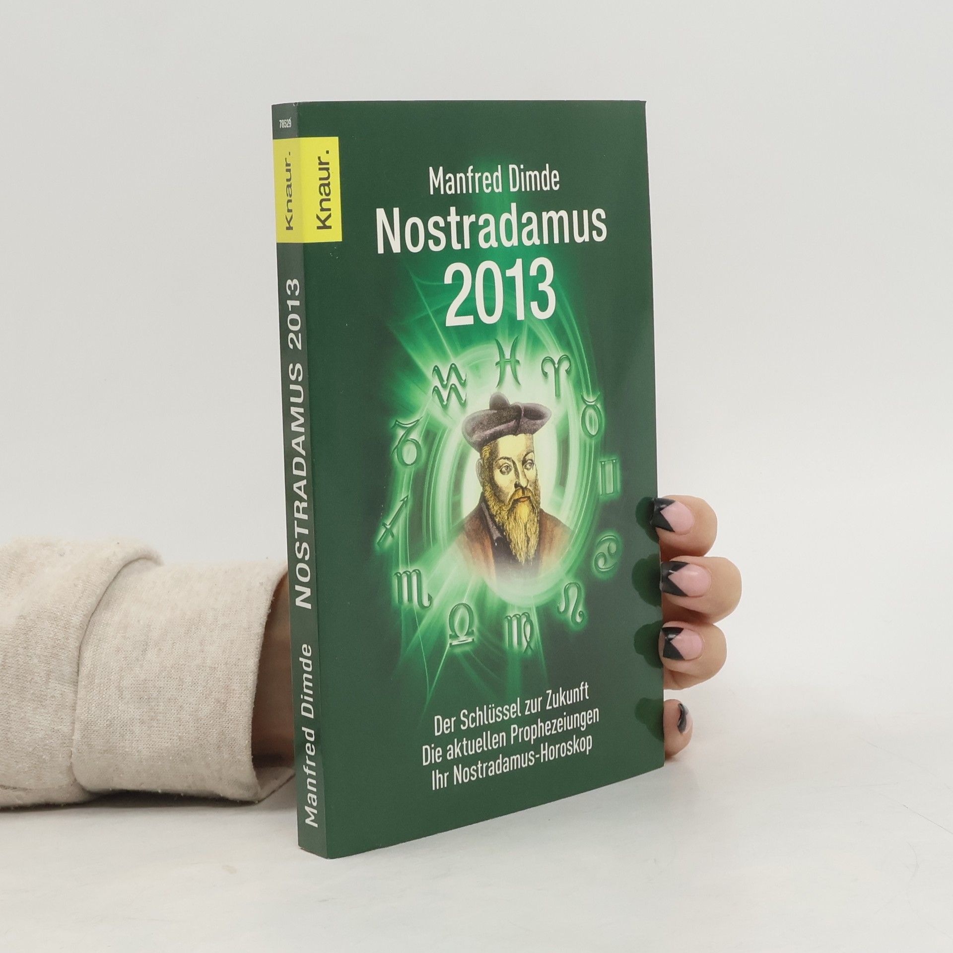 Manfred Dimde Nostradamus 2013