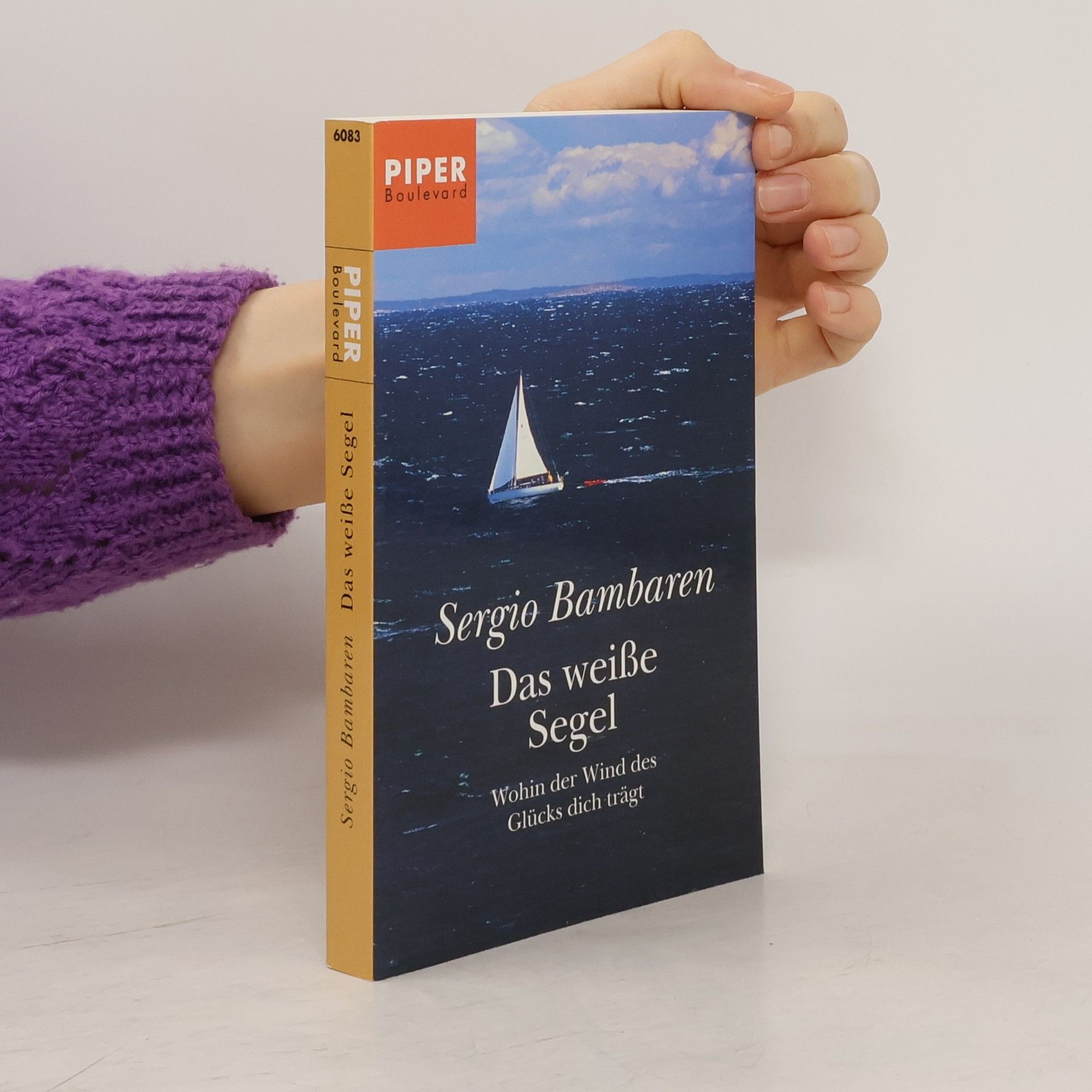 Sergio Bambaren Das weiße Segel