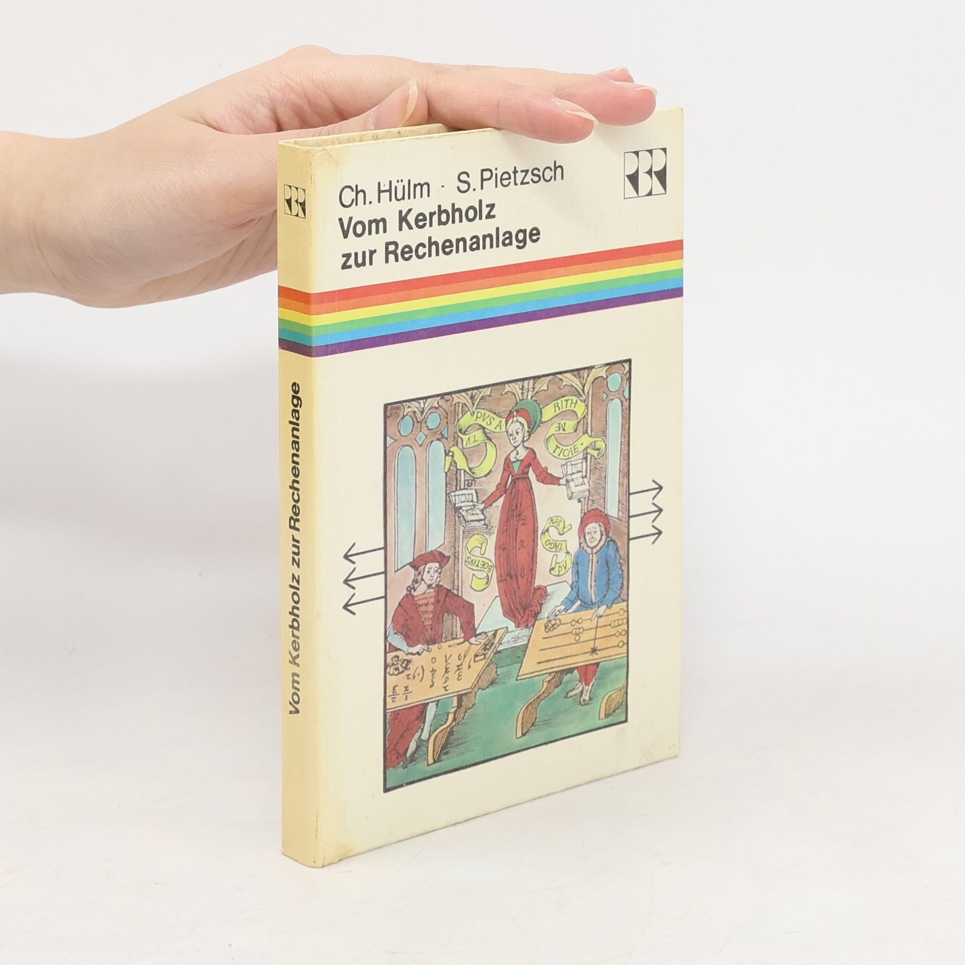 Ch. Hülm Vom Kerbholz zur Rechenanlage