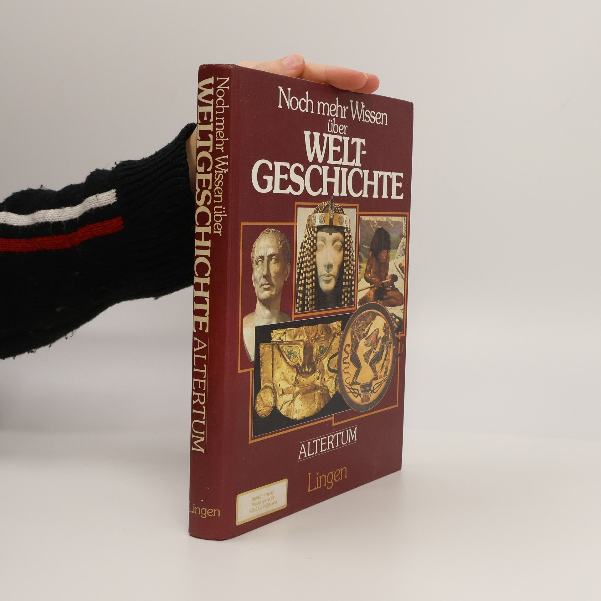 Autorenkollektiv Noch mehr Wissen über Weltgeschichte. Altertum