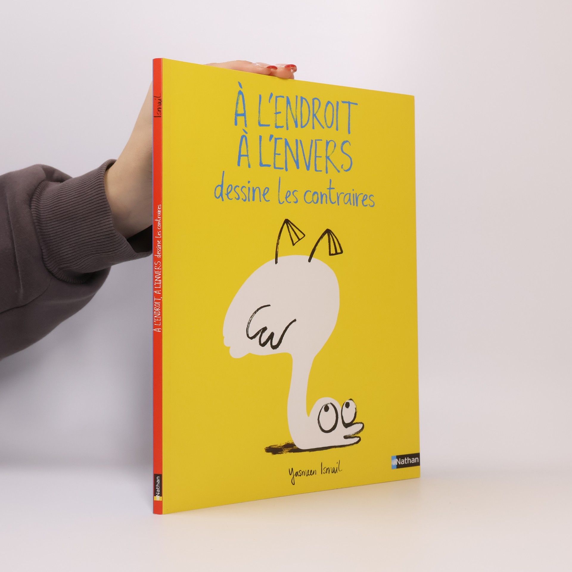 Yasmeen Ismail À l'endroit, à l'envers