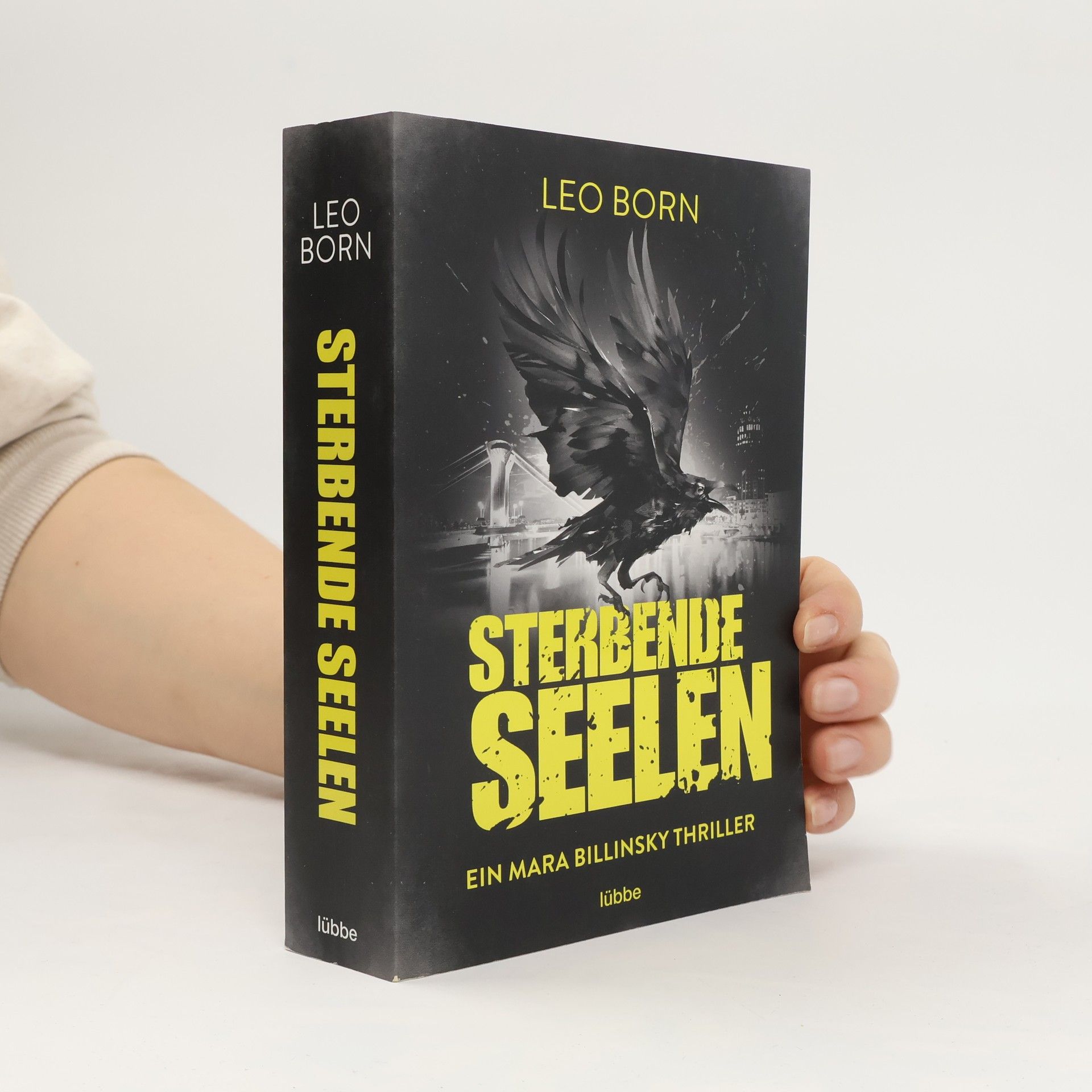 Leo Born Sterbende Seelen. Ein Mara-Billinsky-Thriller