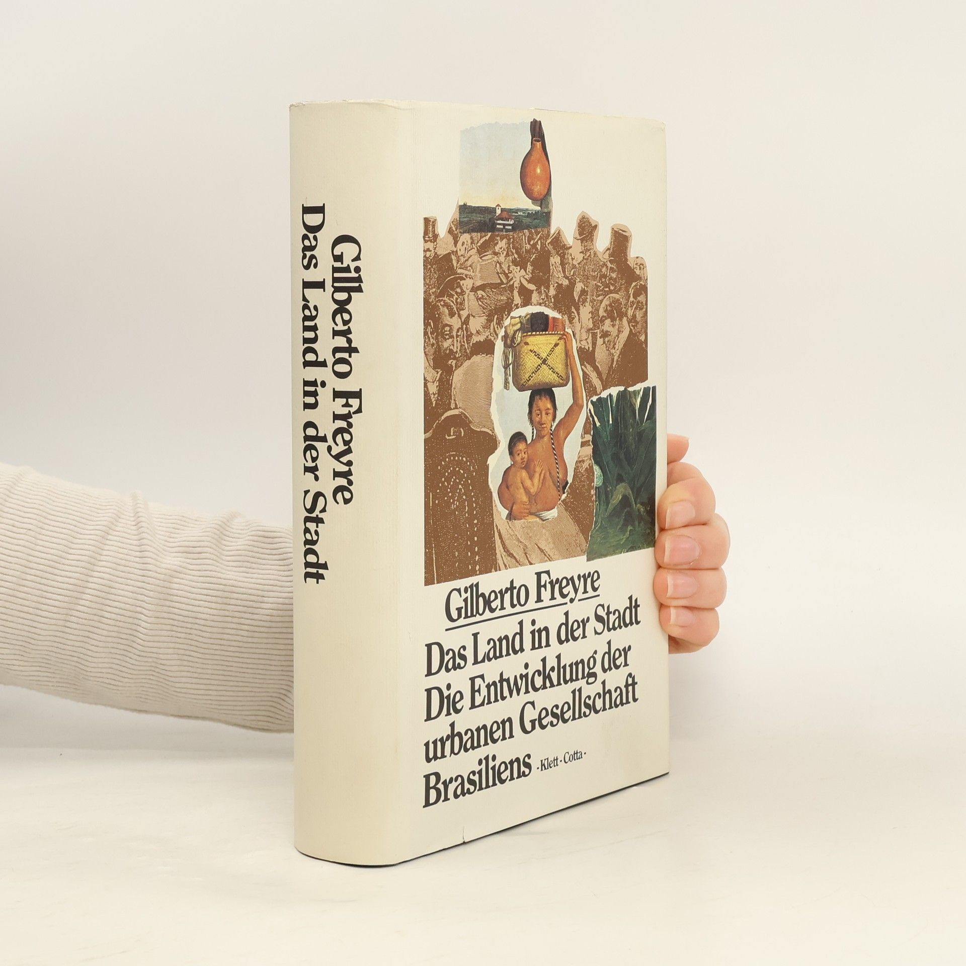 Gilberto Freyre Das Land in der Stadt
