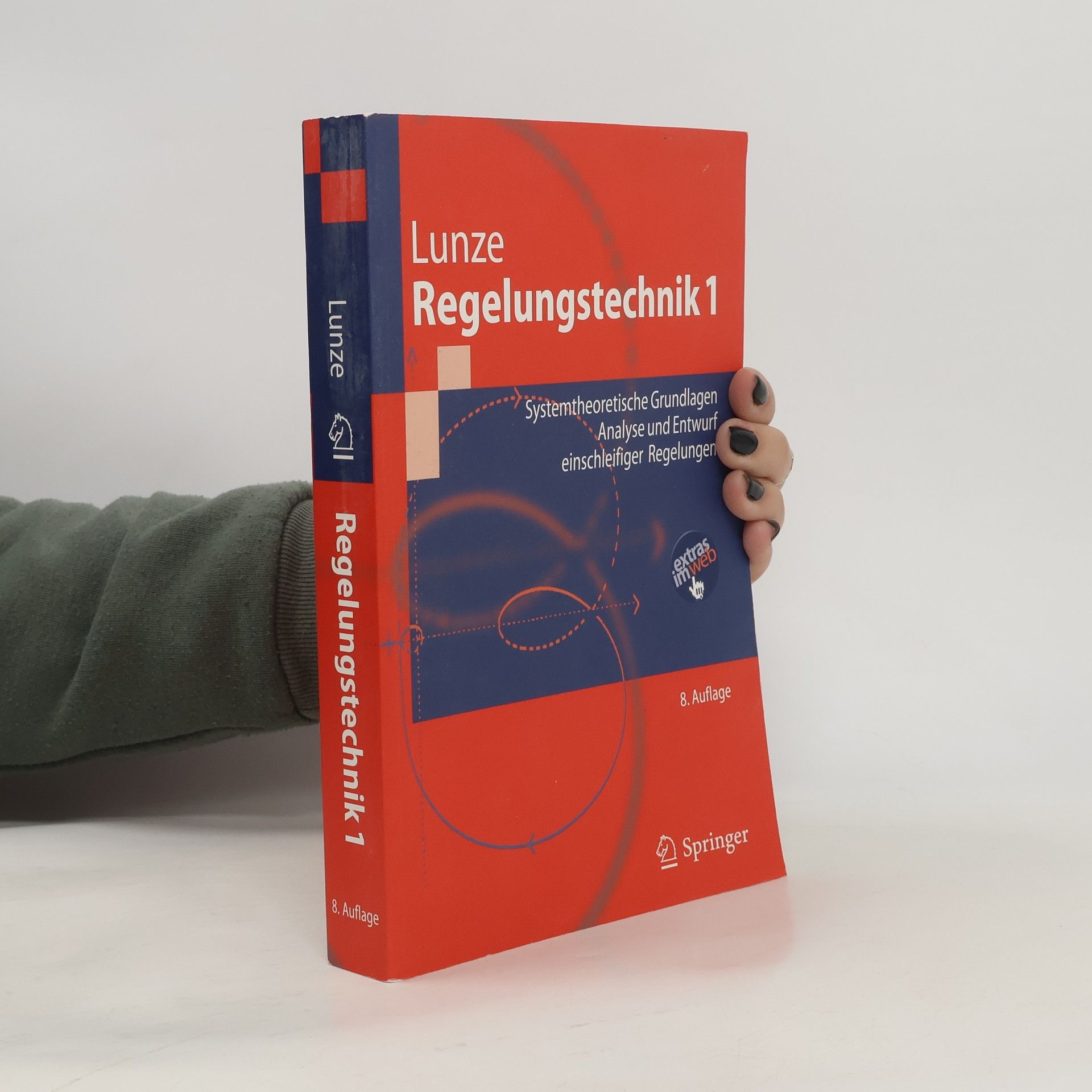 Jan Lunze Springer-Lehrbuch - 1: Regelungstechnik 1