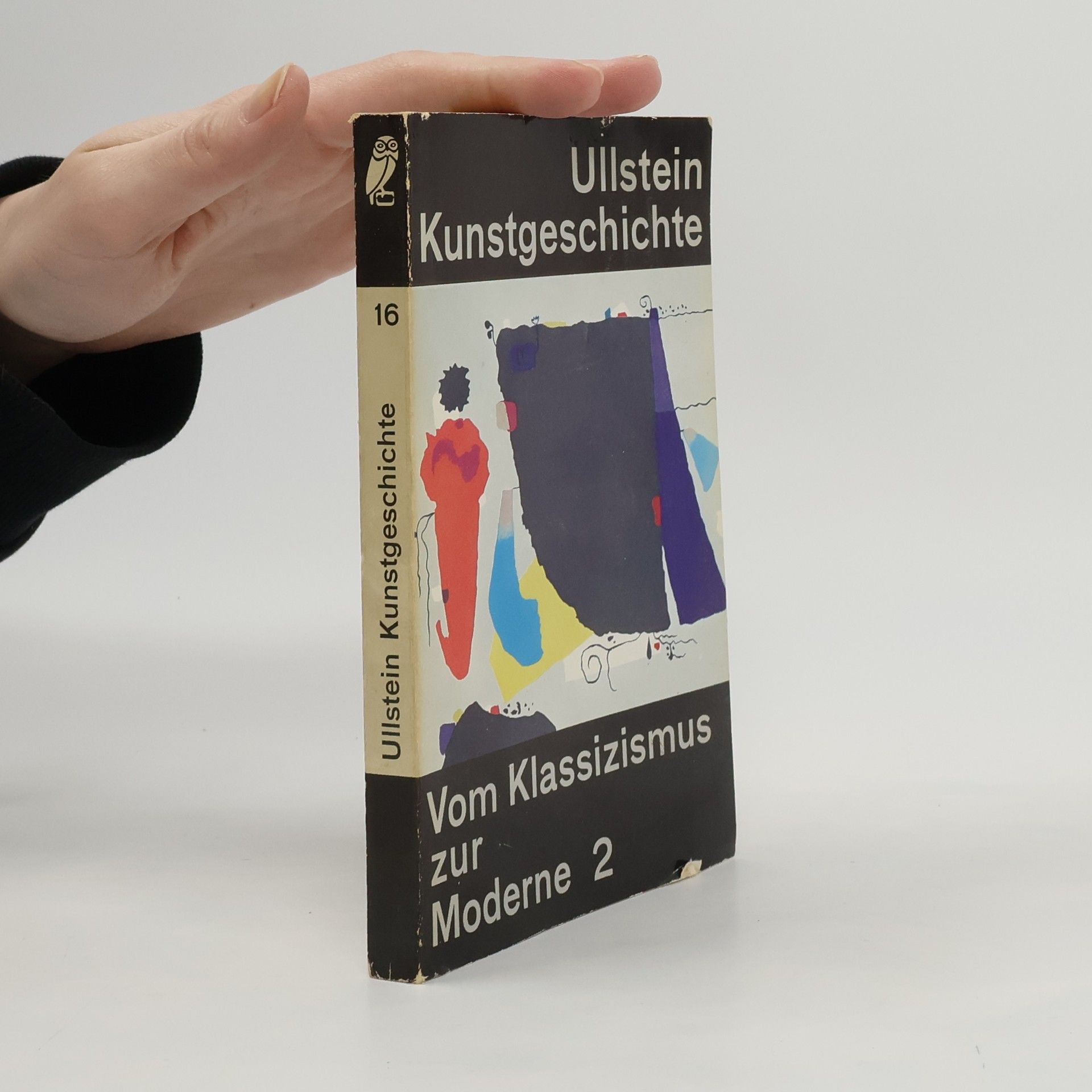 Ullstein Kunstgeschichte. Vom Klassizismus zur Moderne 2. Bd. 16