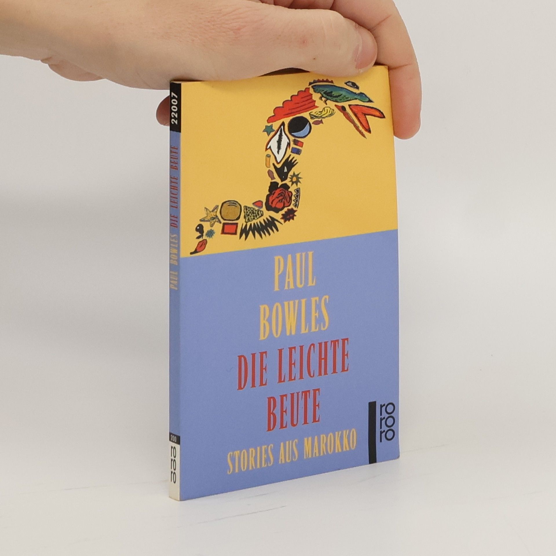 Paul Bowles Die leichte Beute