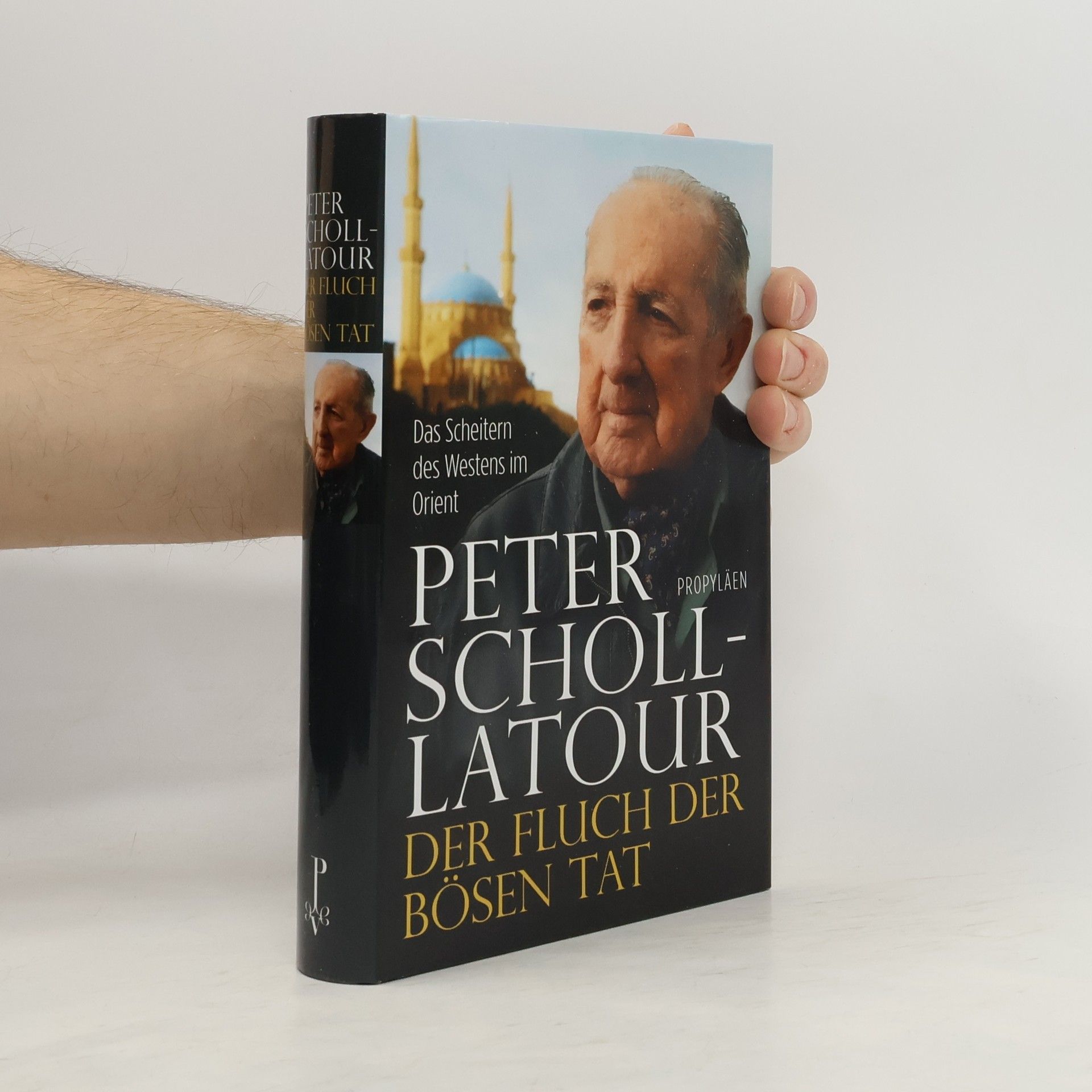 Peter Scholl-Latour Der Fluch der bösen Tat