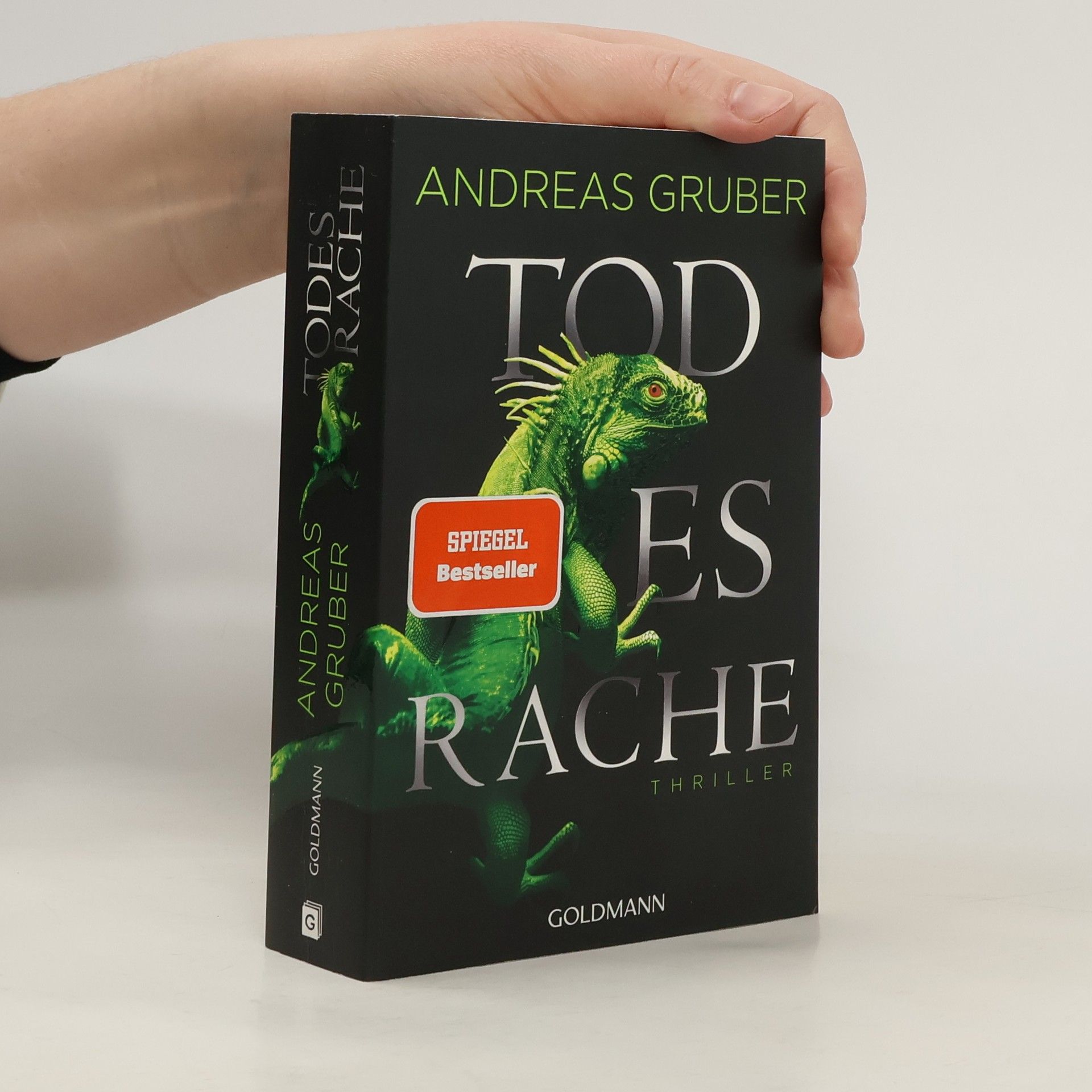 Andreas Gruber Todesrache : Thriller