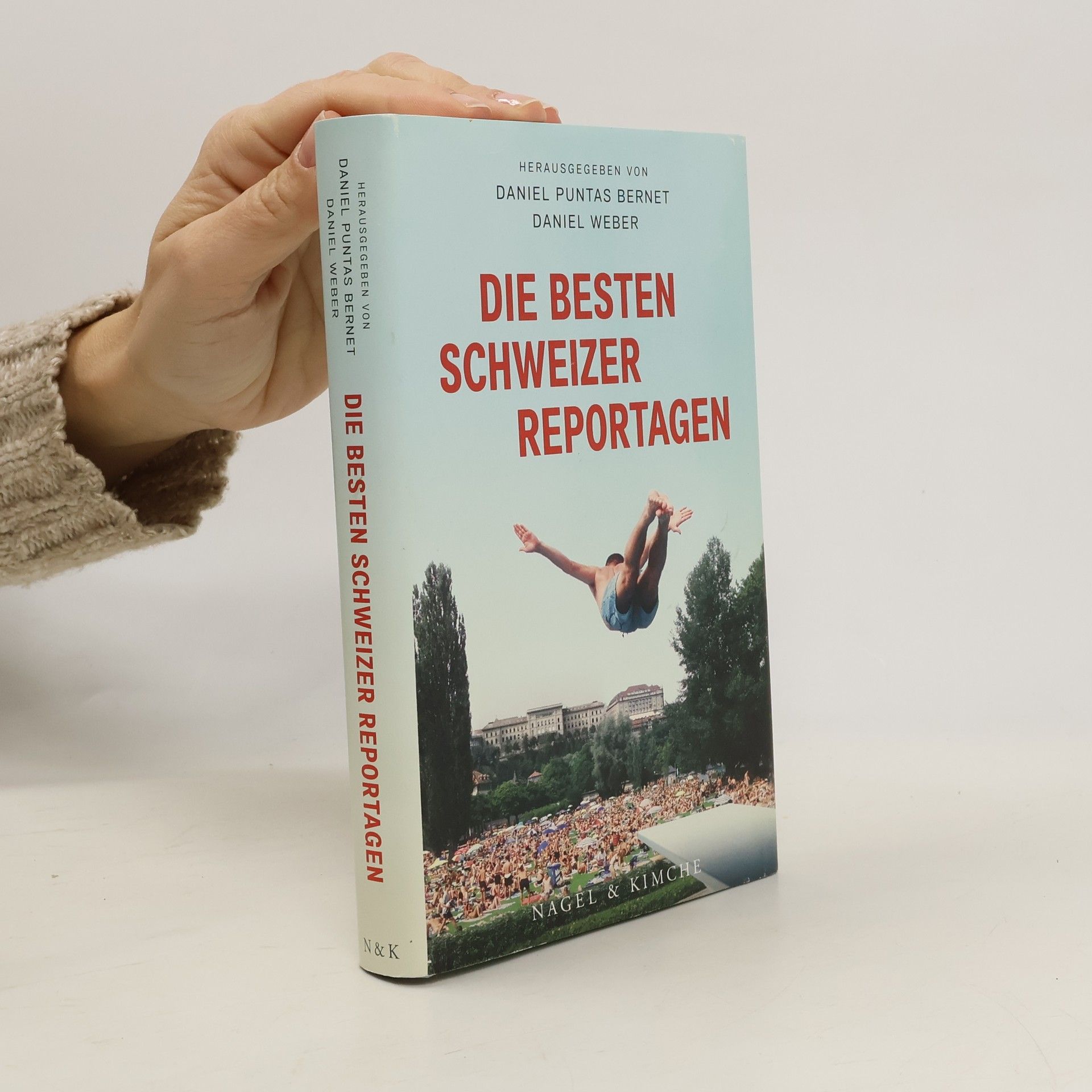 Daniel Puntas Bernet Die besten Schweizer Reportagen