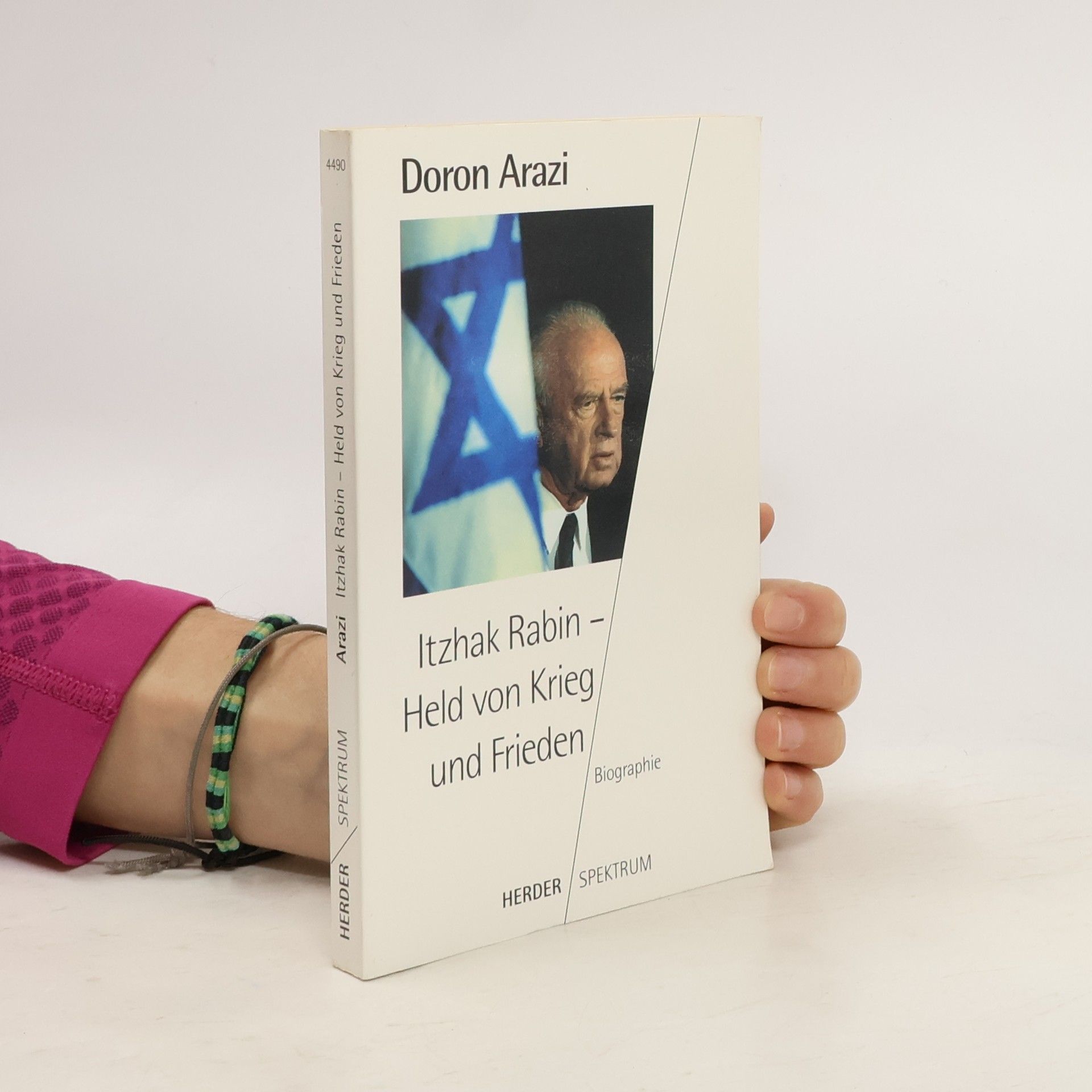 Do ro n. A. ra zi Itzhak Rabin, Held von Krieg und Frieden