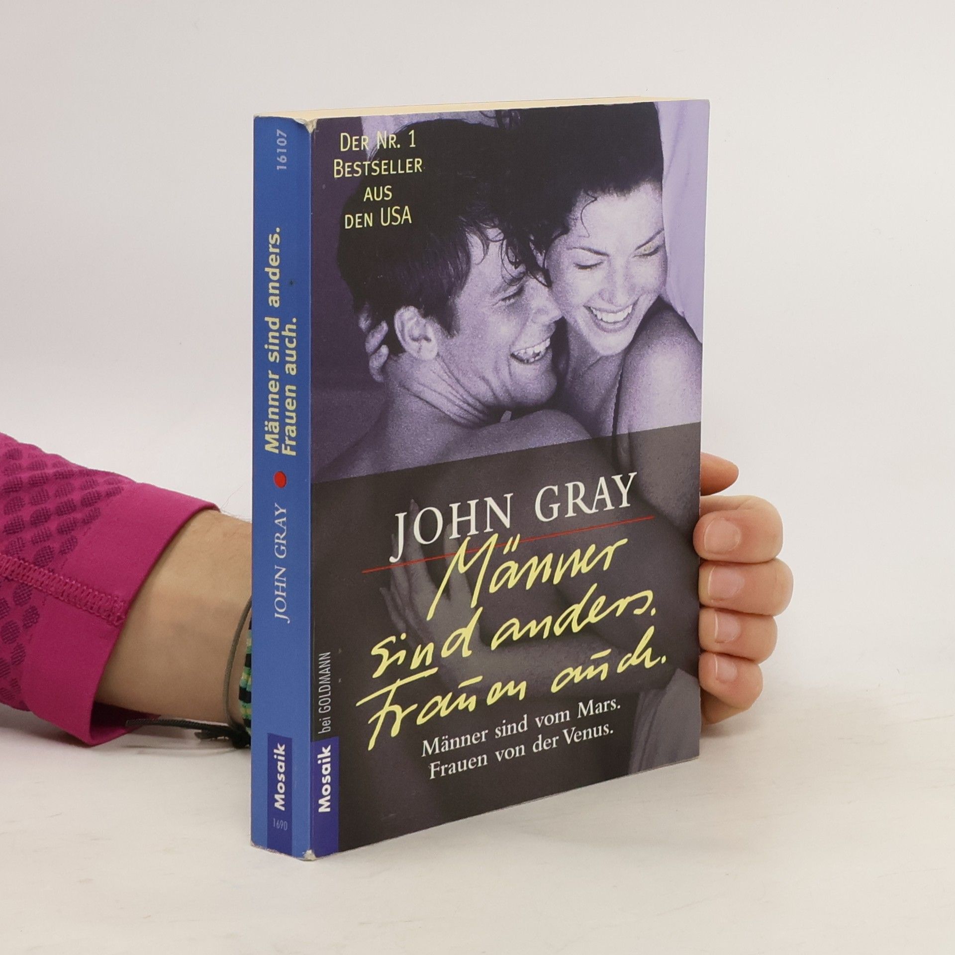 John Gray Männer sind anders. Frauen auch