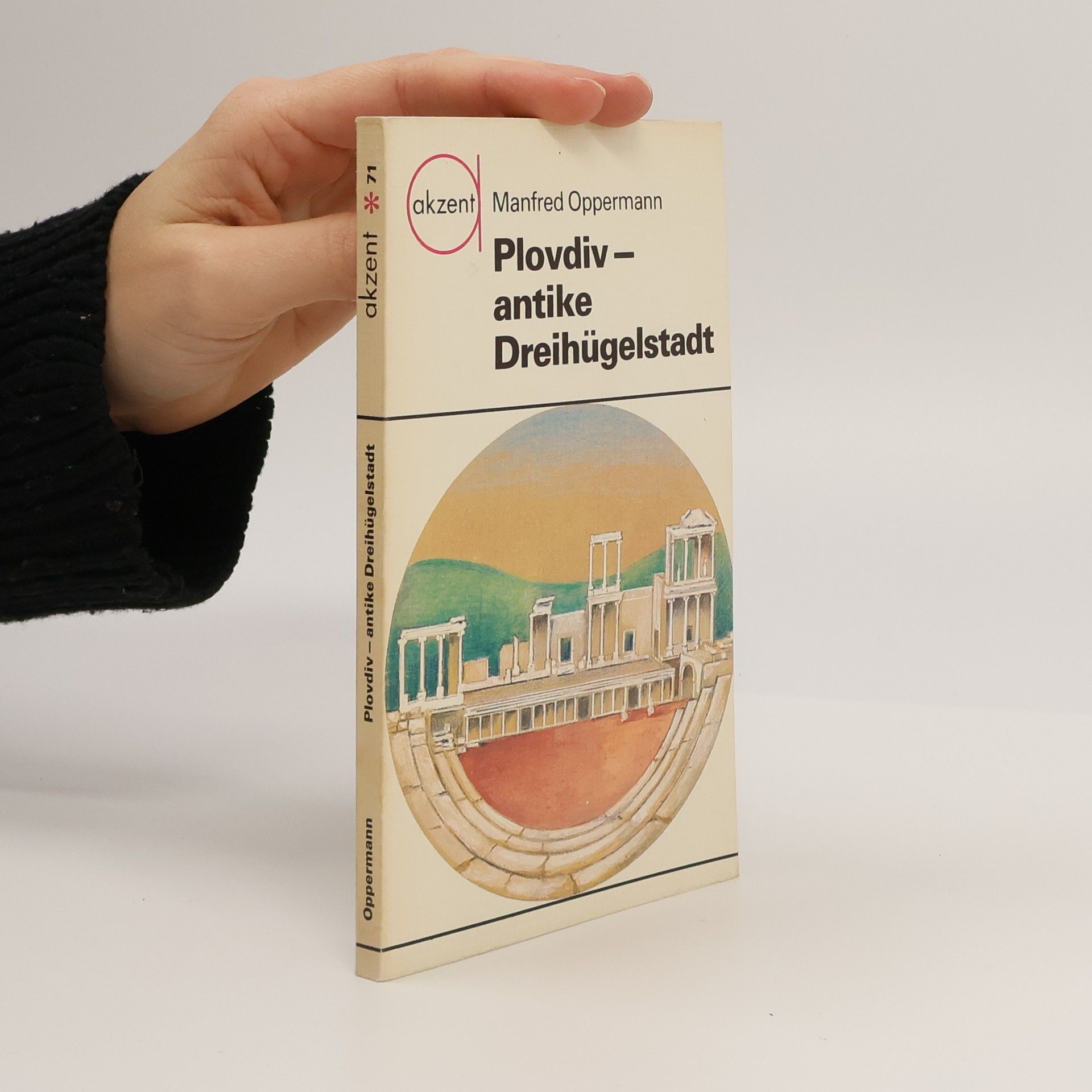 Plovdiv - antike Dreihügelstadt