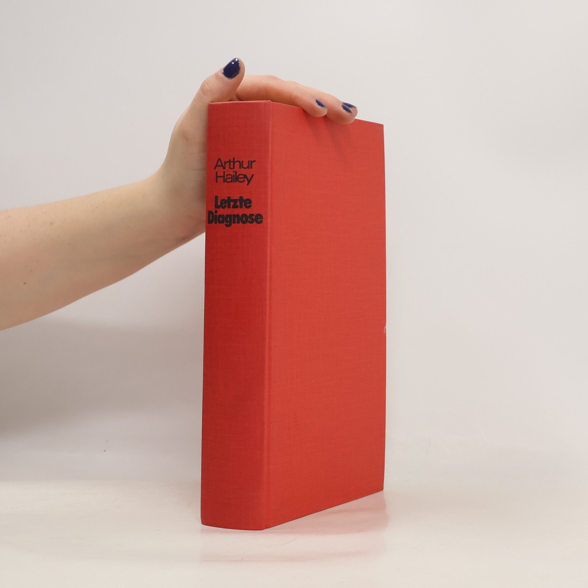 Arthur Hailey Letzte Diagnose