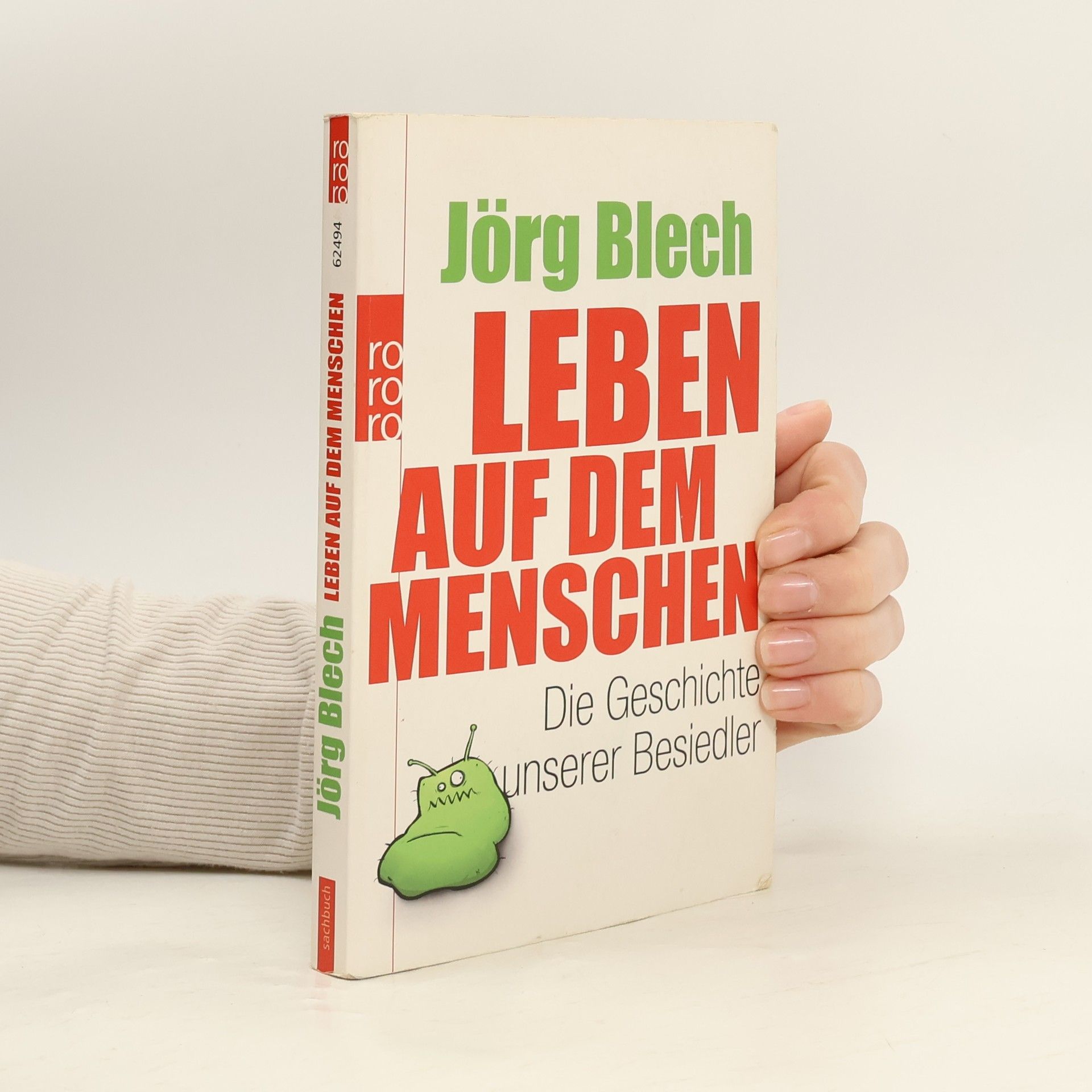 Jörg Blech Leben auf dem Menschen