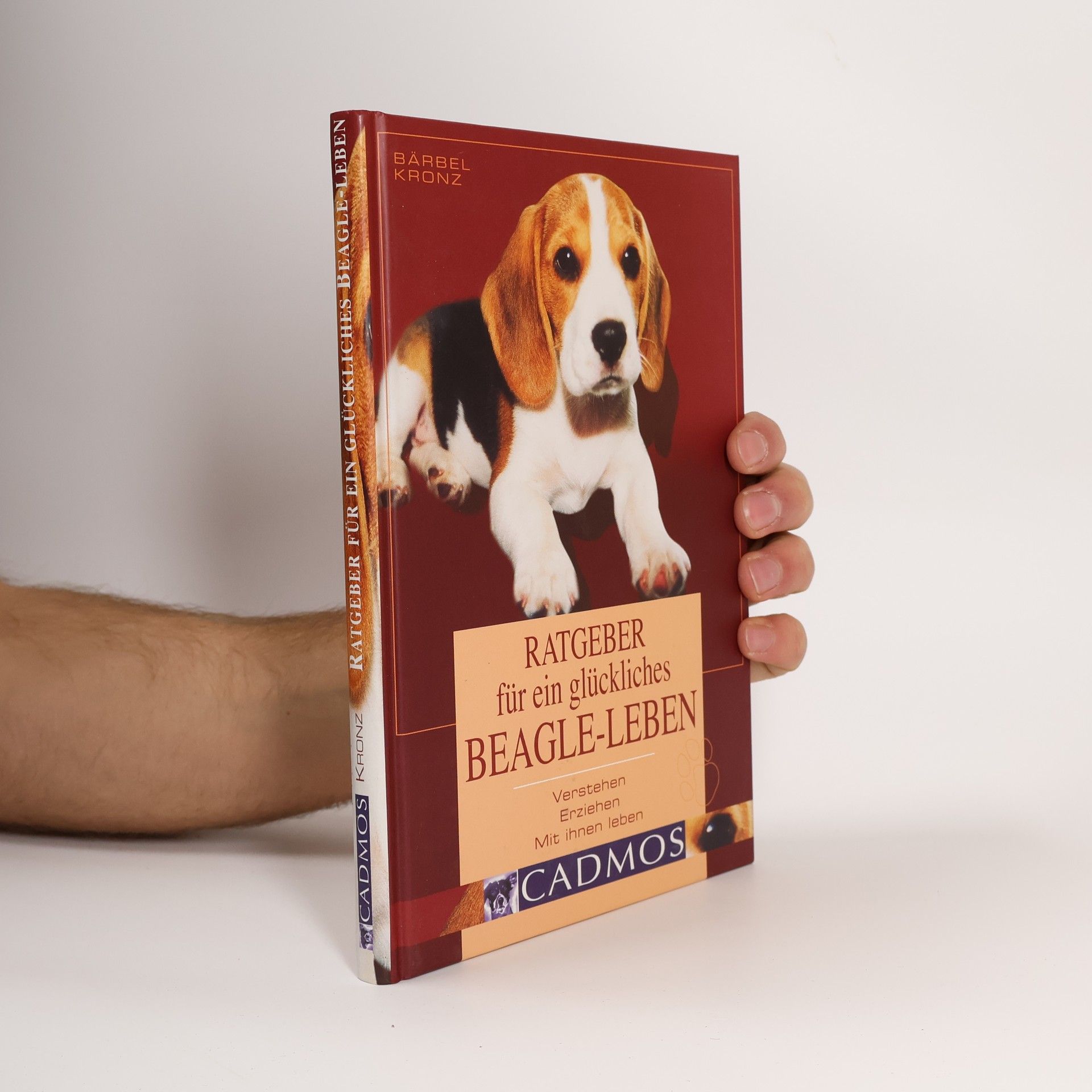 Bärbel Kronz Ratgeber für ein glückliches Beagleleben