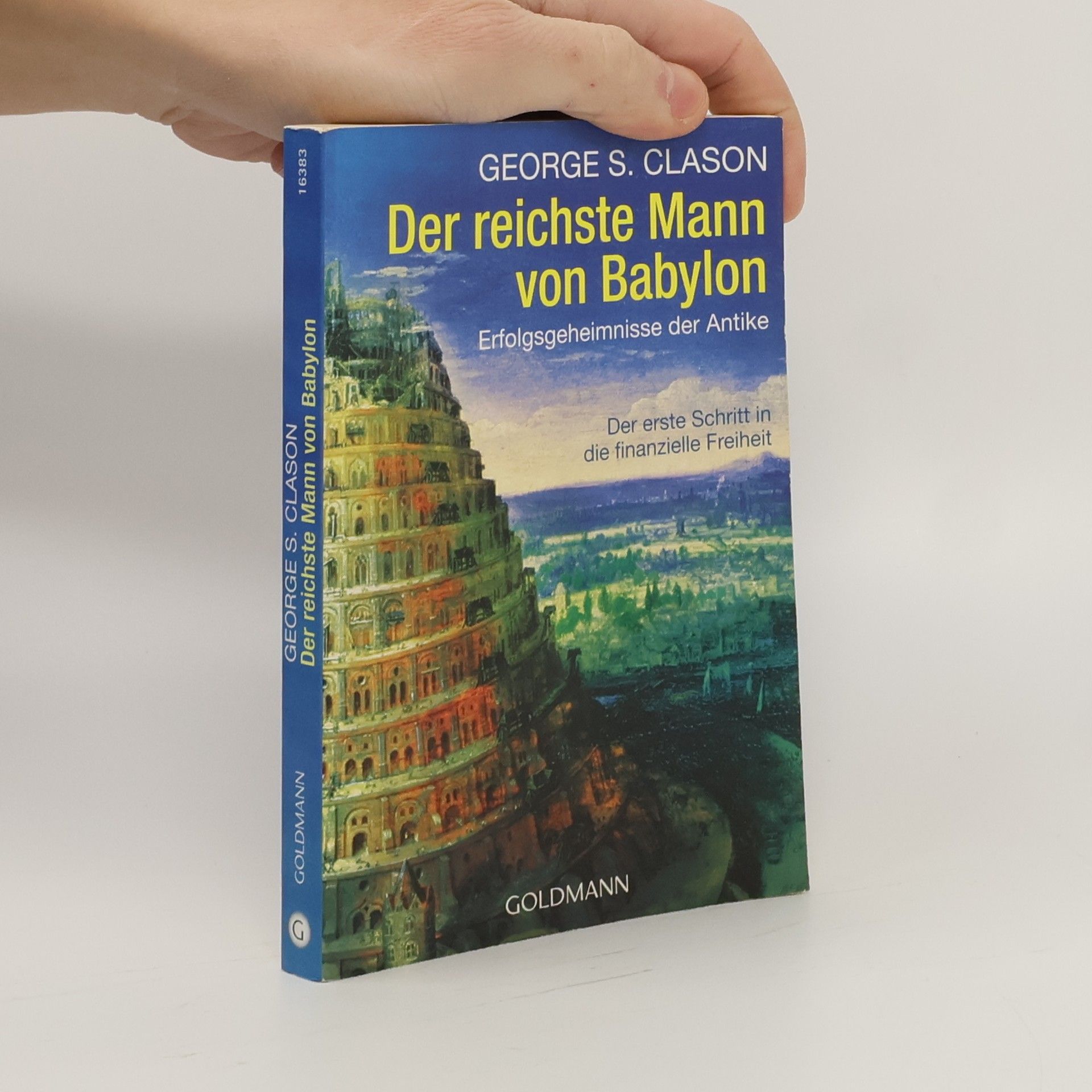 George S. Clason Der reichste Mann von Babylon