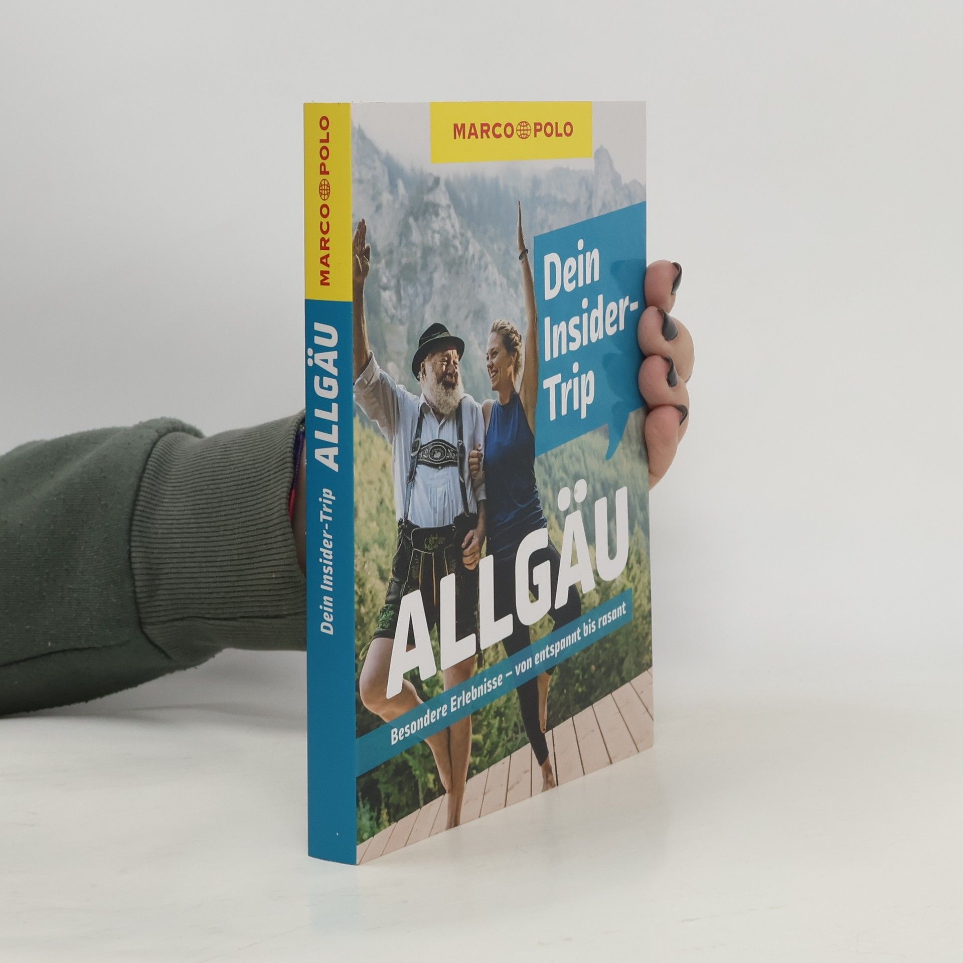 MARCO POLO Insider-Trips Allgäu. Besondere Erlebnisse - von entspannt bis rasant