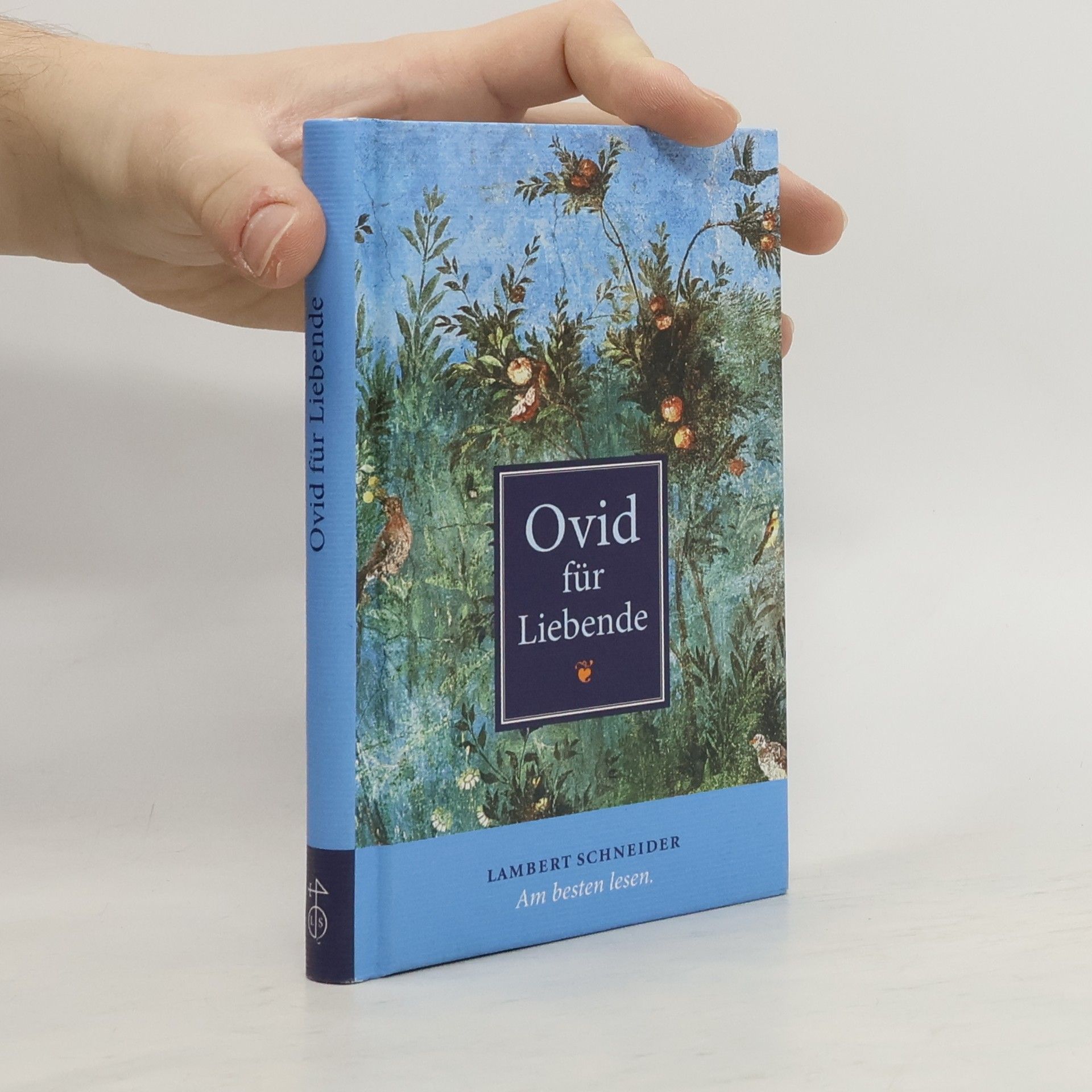 Publius Ovidius Naso Ovid für Liebende