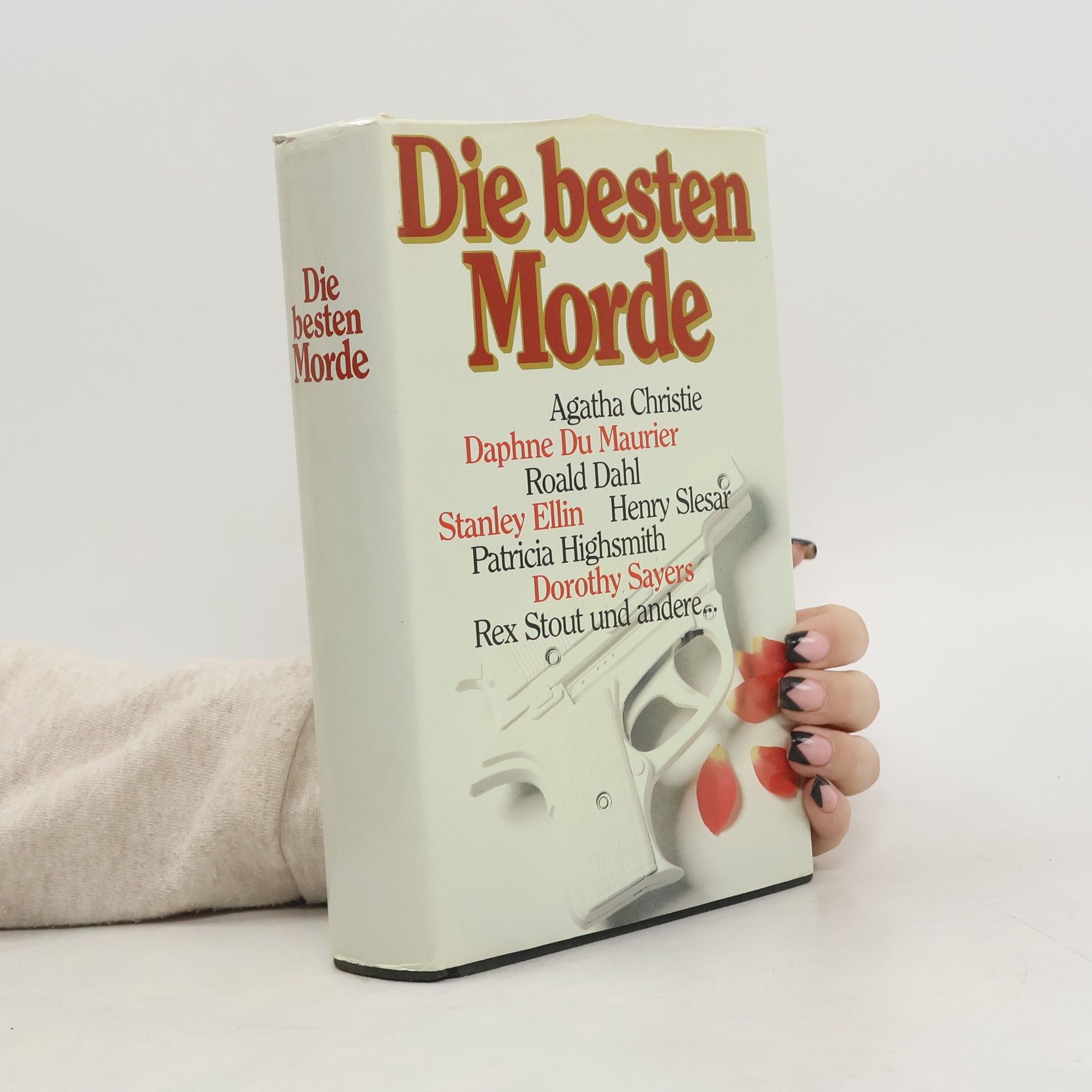 Agatha Christie Die besten Morde. Berühmte Fälle der klassischen Kriminalliteratur. Ausgew. v. Gisela Eichhorn