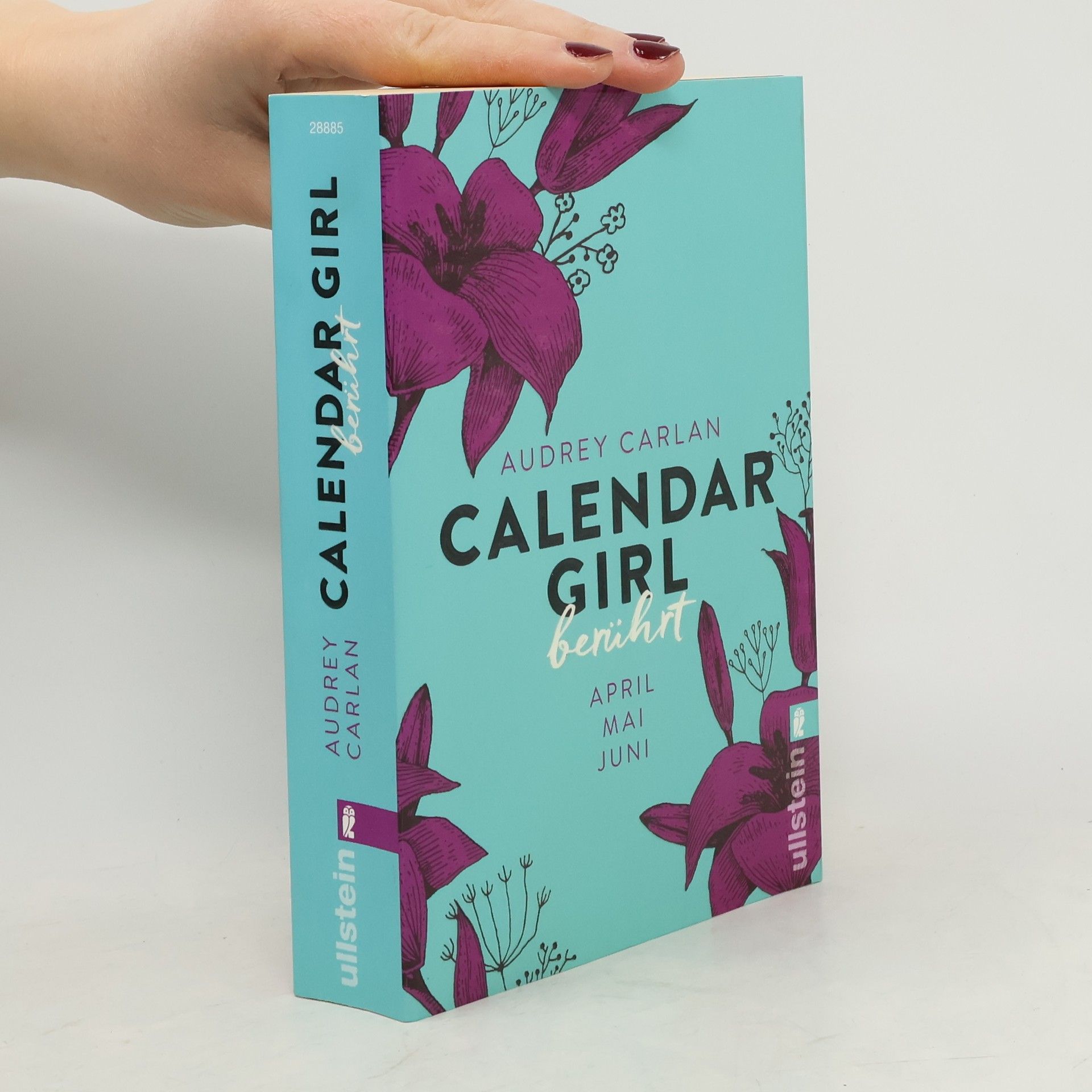 Audrey Carlan Calendar Girl. Berührt. April, Mai, Juni