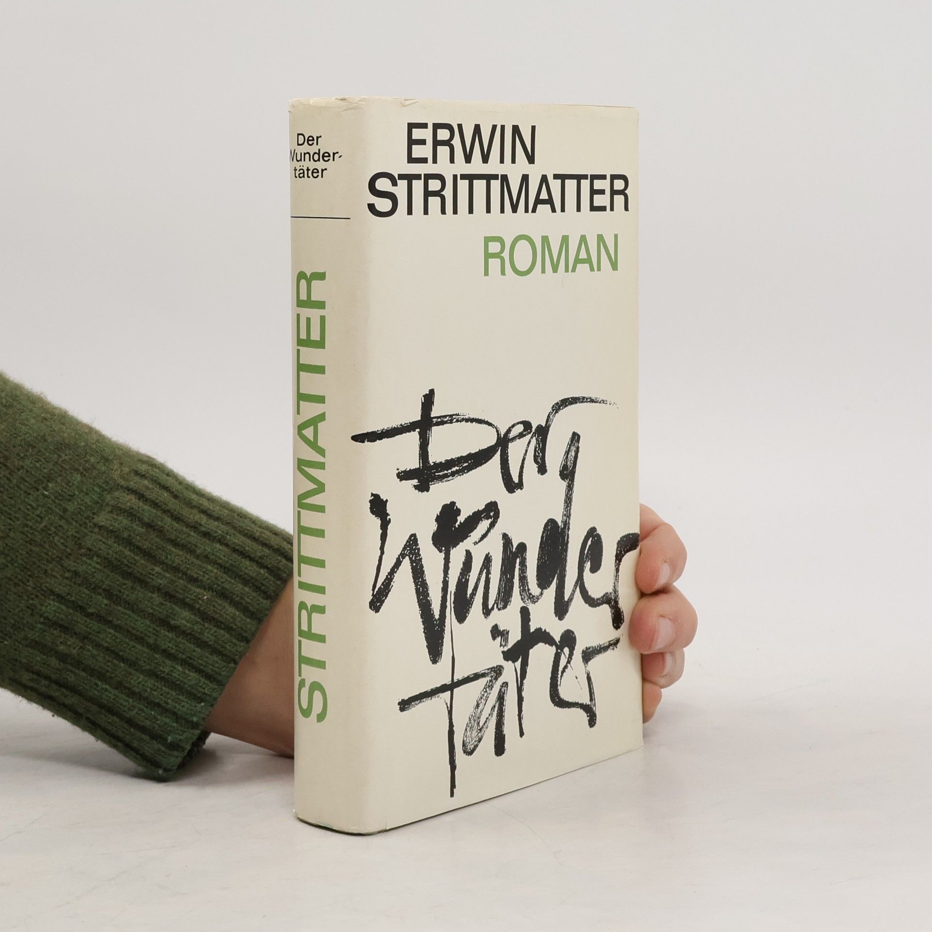 Erwin Strittmatter Der Wundertäter