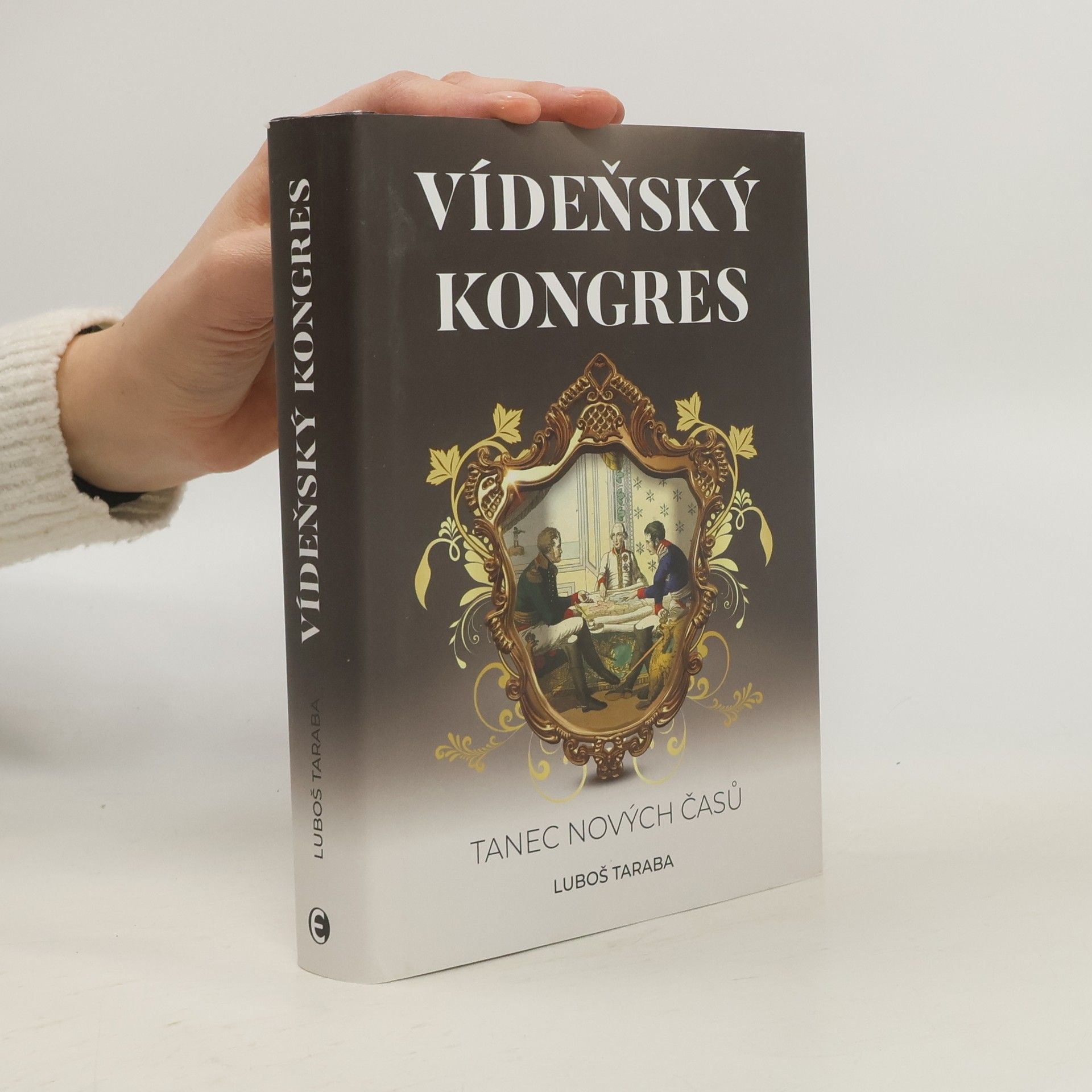 Luboš Taraba Vídeňský kongres