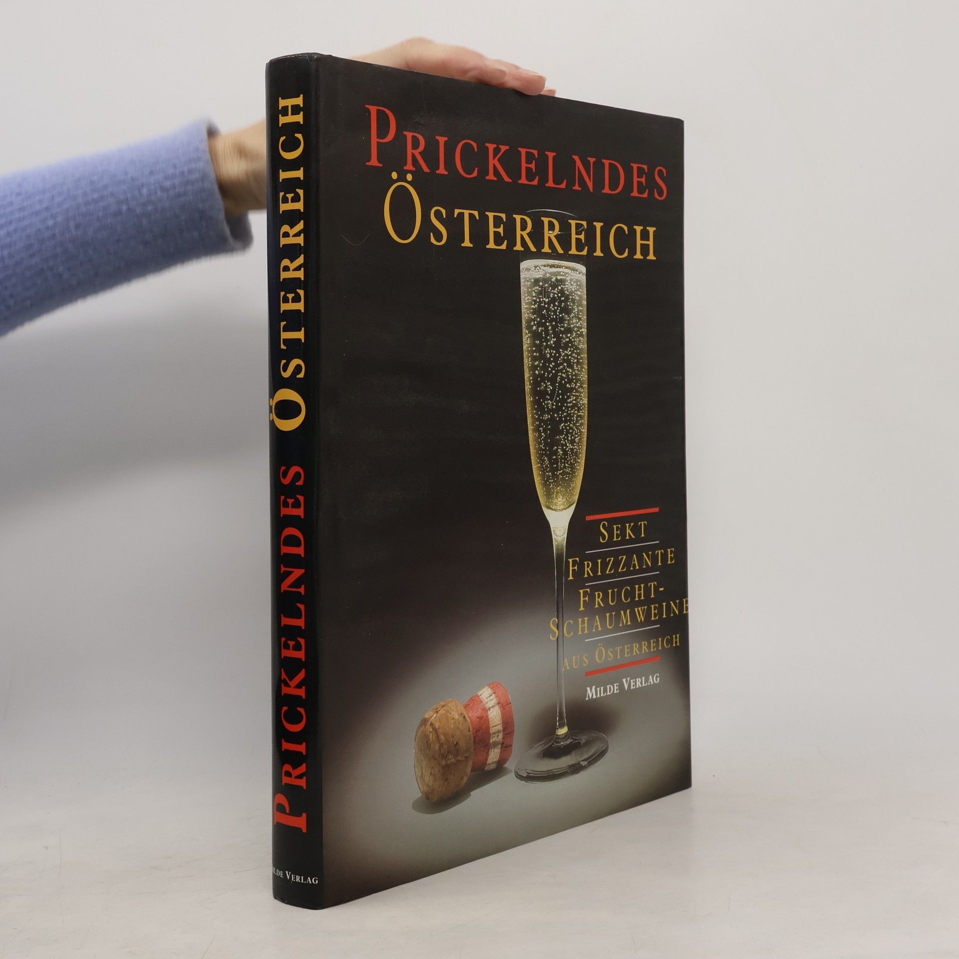 Fritz Blaschke Prickelndes Österreich