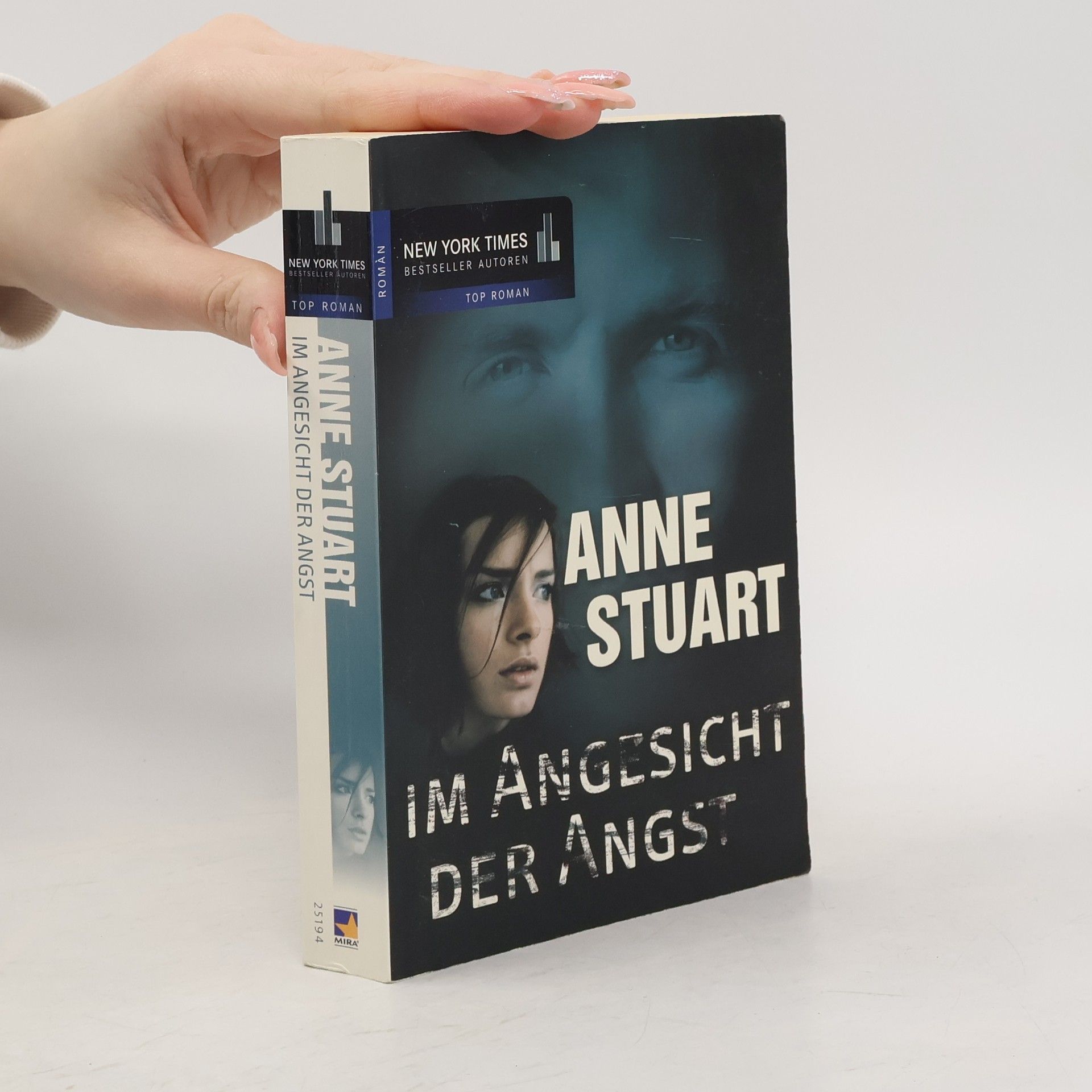 Anne Stuart Im Angesicht der Angst - Deutsche Erstausgabe