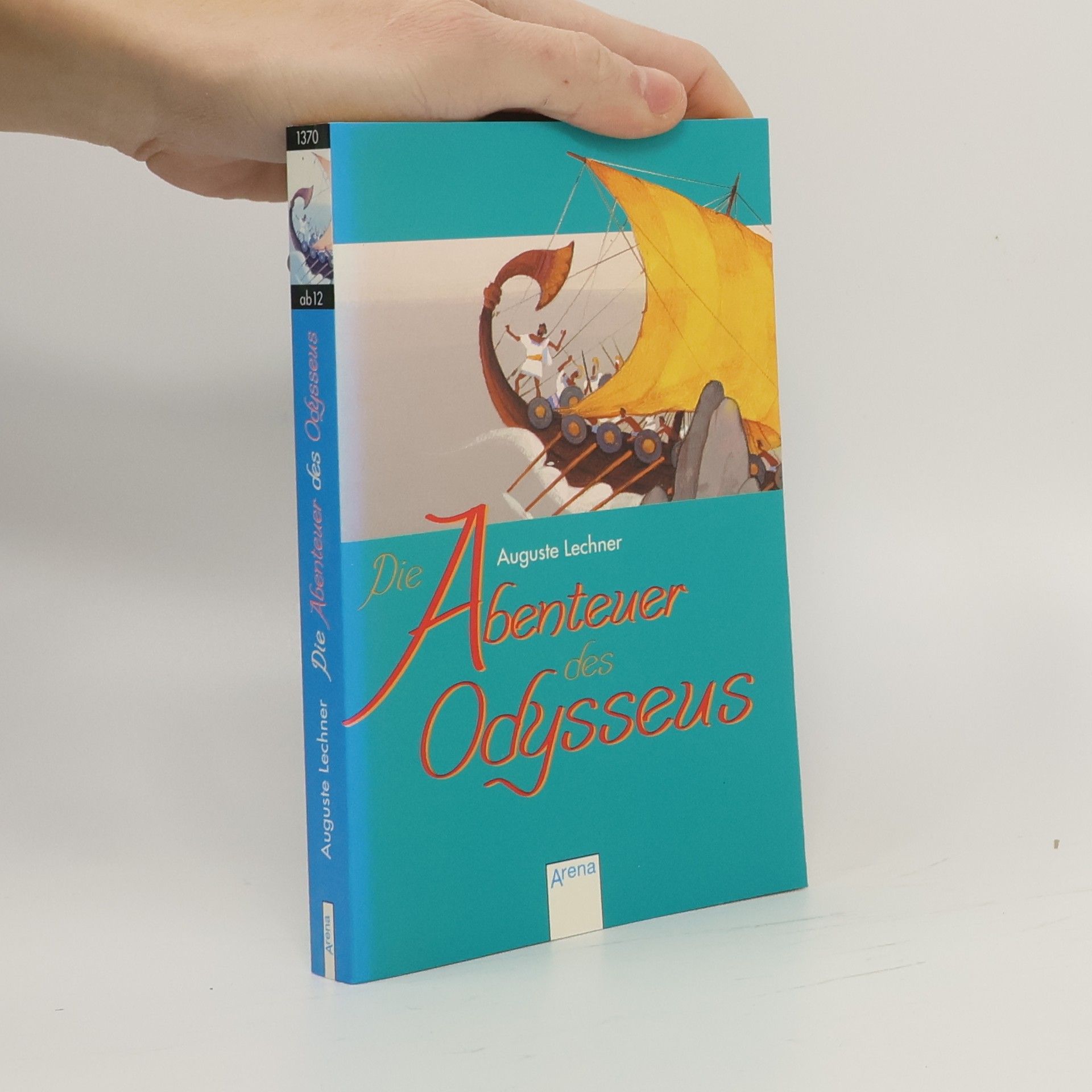 Auguste Lechner Die Abenteuer des Odysseus