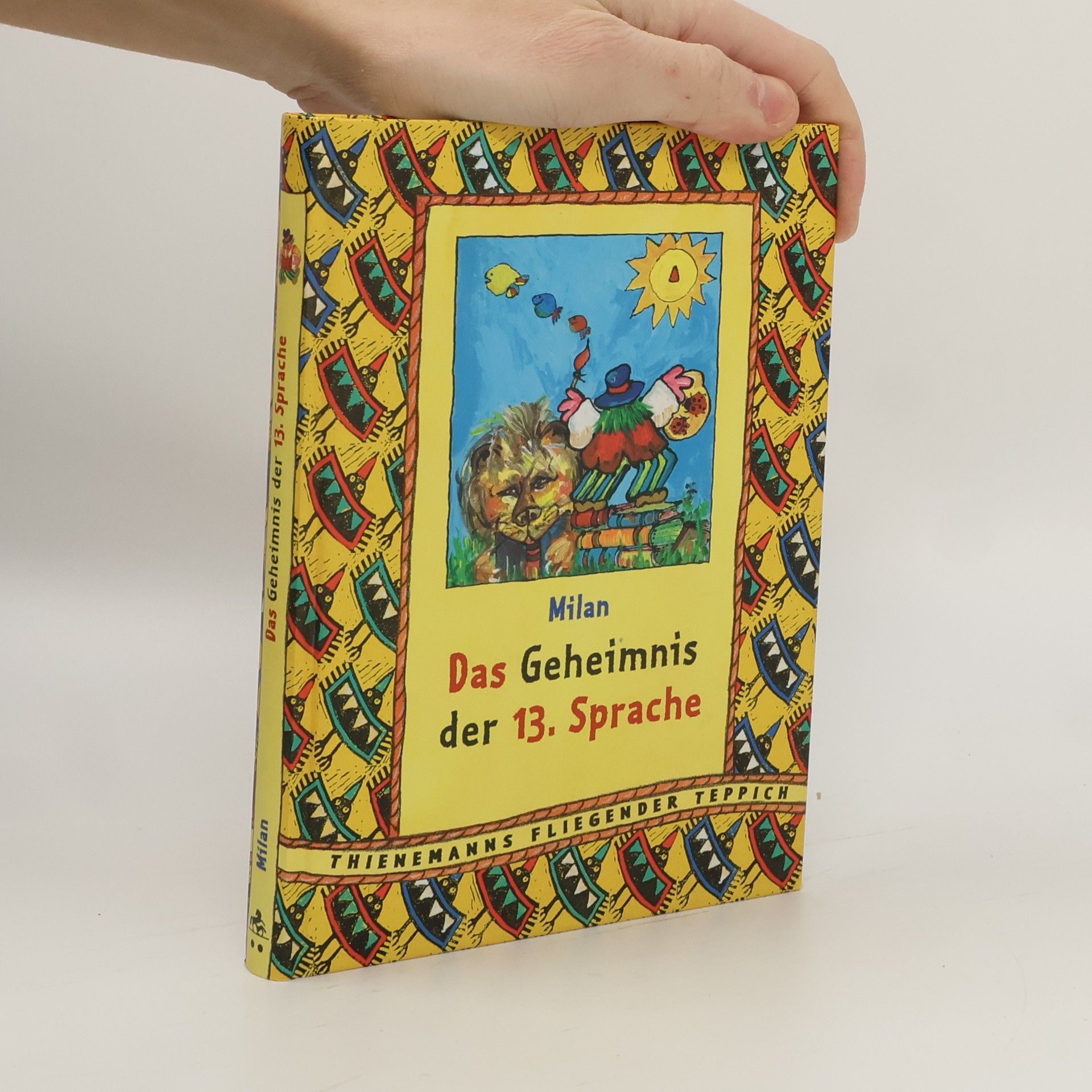Milan Das Geheimnis der 13. Sprache