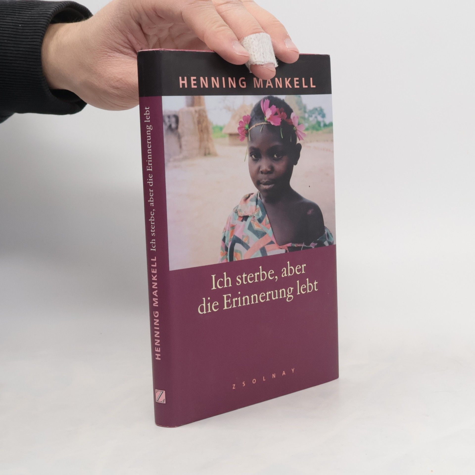 Henning Mankell Ich sterbe, aber die Erinnerung lebt