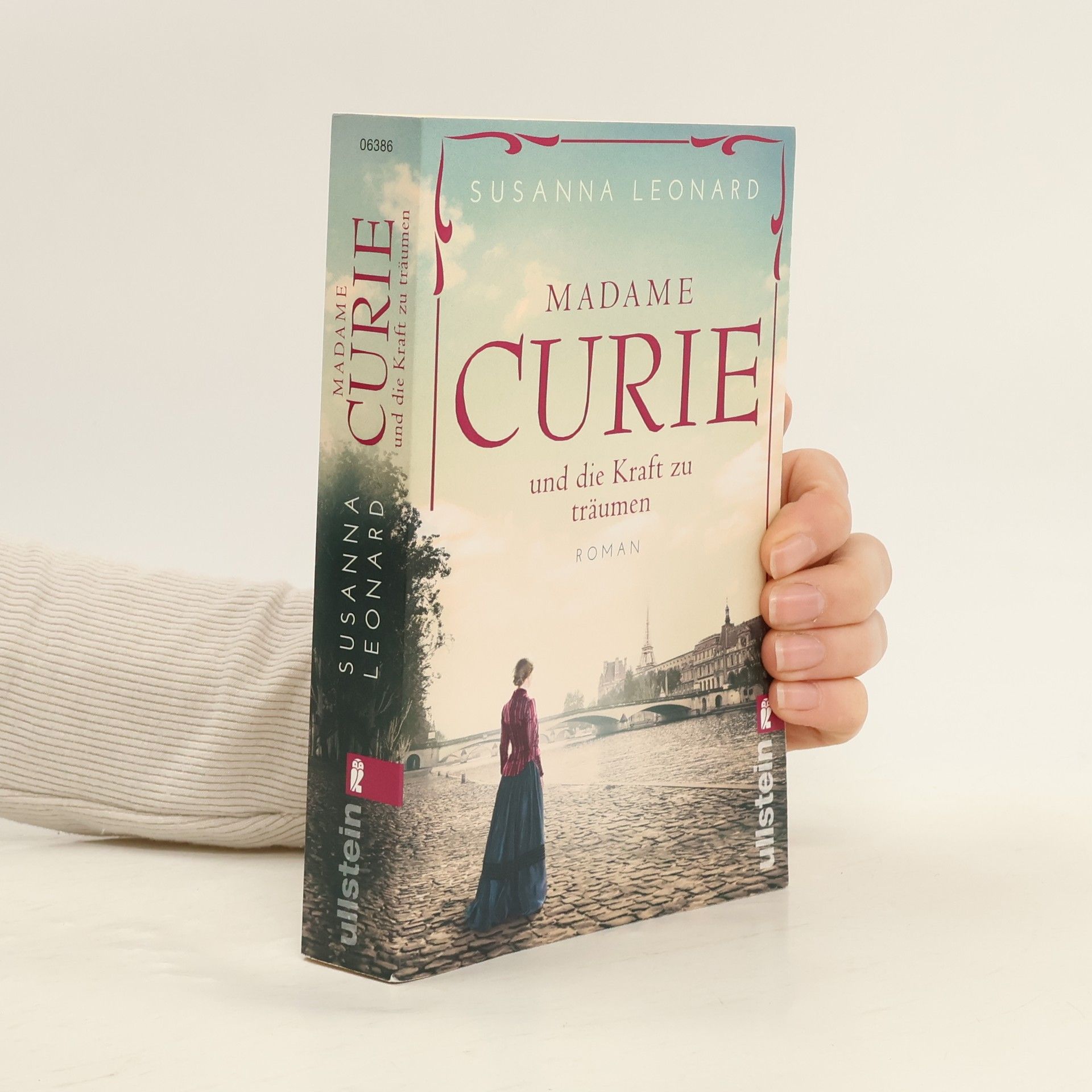 Susanna Leonard Madame Curie und die Kraft zu träumen