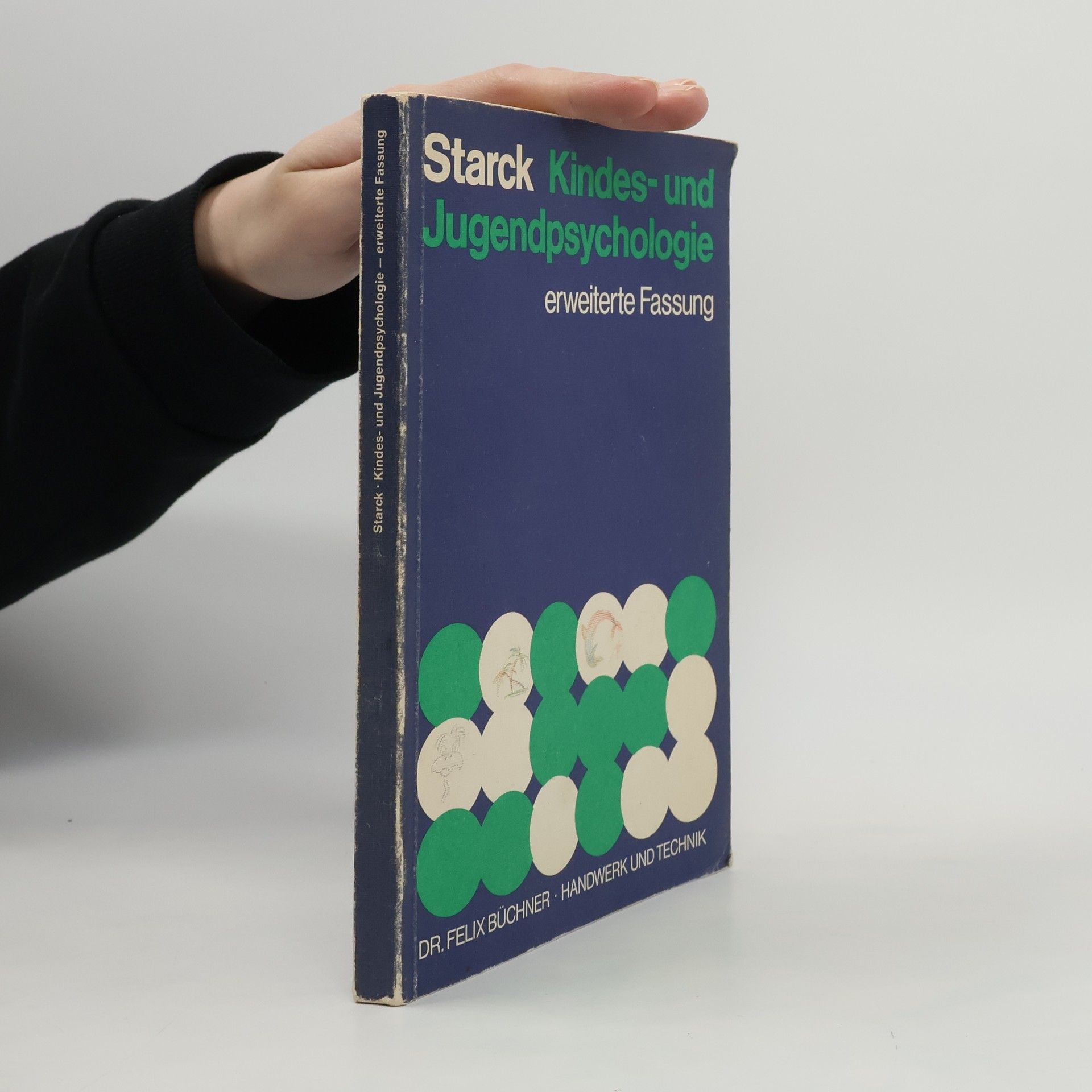 Willy Starck Kindes- und Jugendpsychologie