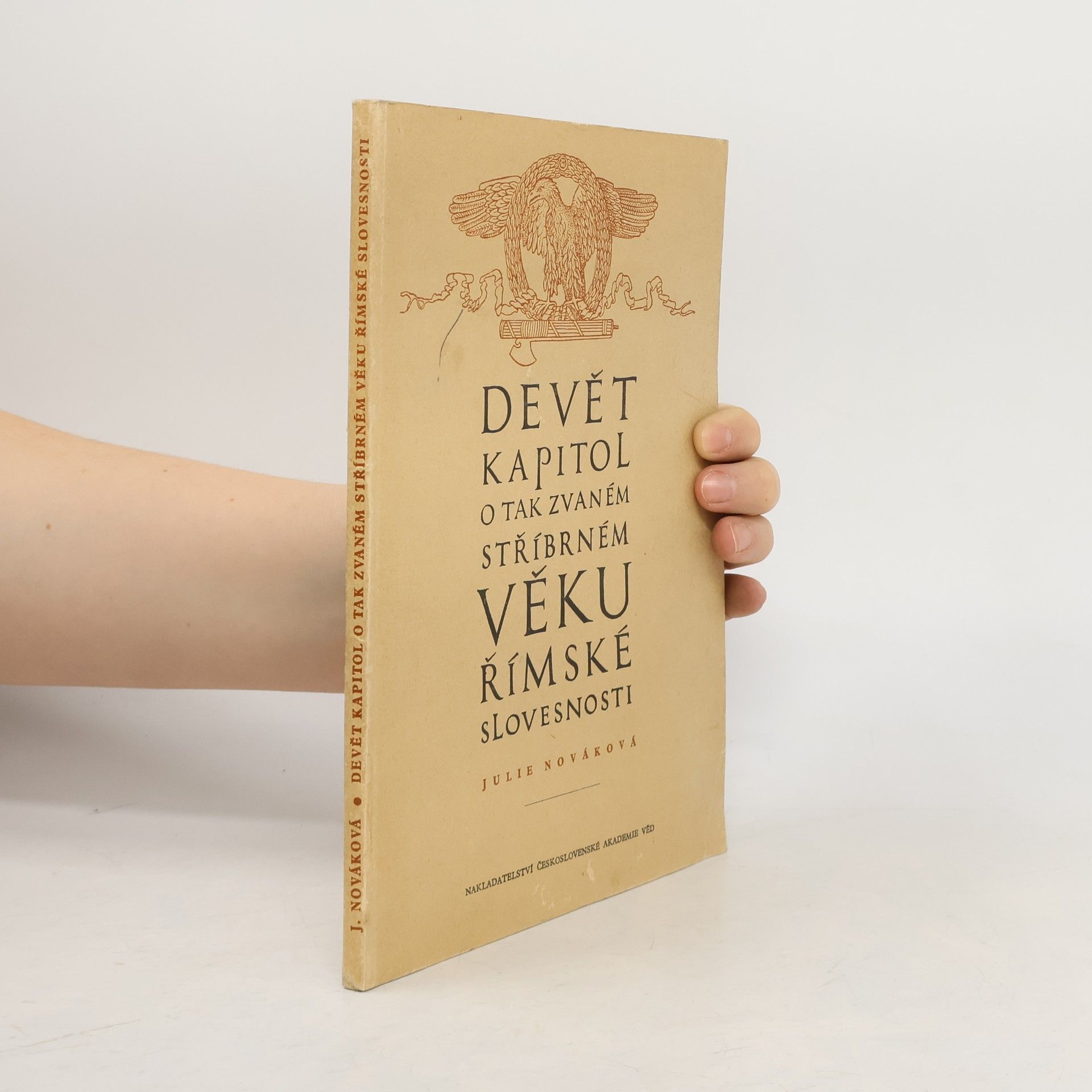 Julie Nováková Devět kapitol o tak zvaném stříbrném věku římské slovesnosti