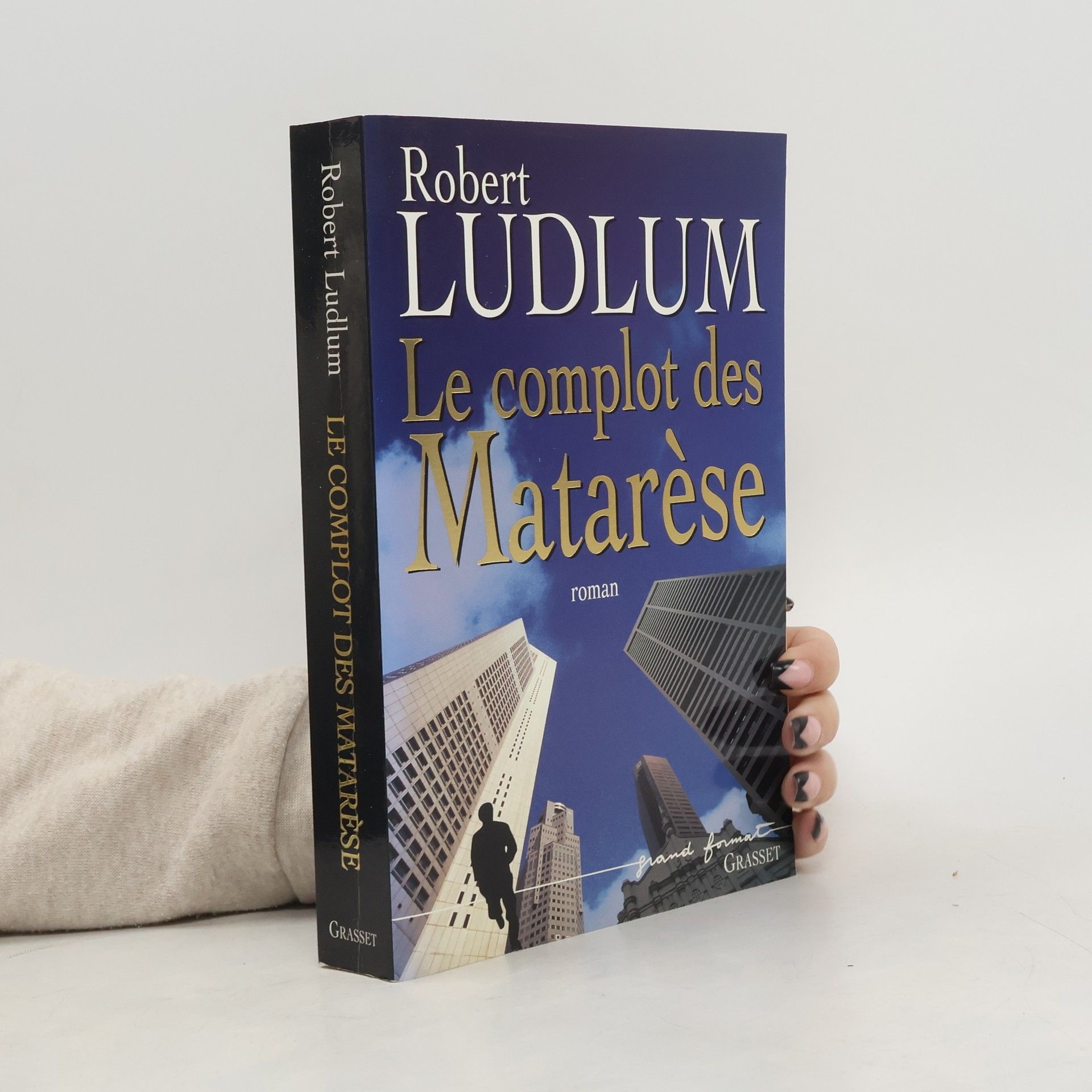 Robert Ludlum Le complot des Matarèse